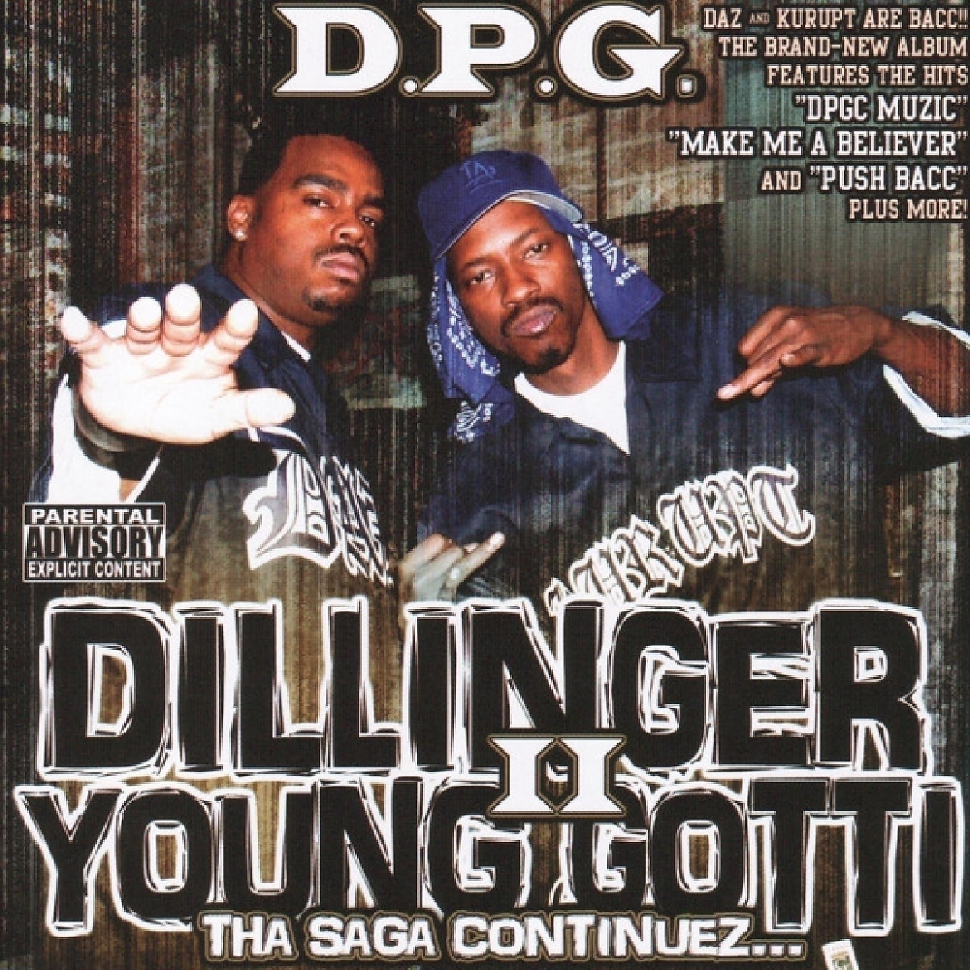 Постер альбома Dillinger & Young Gotti II: Tha Saga Continuez...
