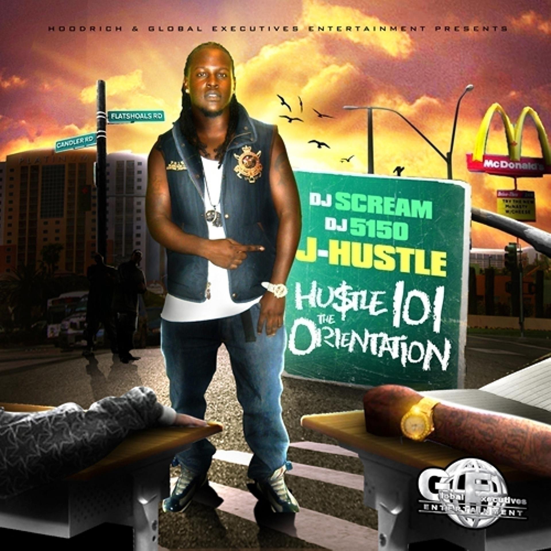 Постер альбома Hustle 101: The Orientation