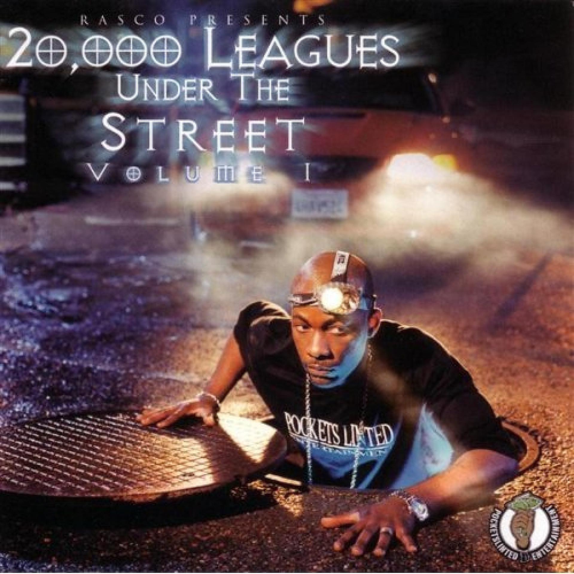 Постер альбома Rasco Presents: 20,000 Leagues Under The Streets Volume 1