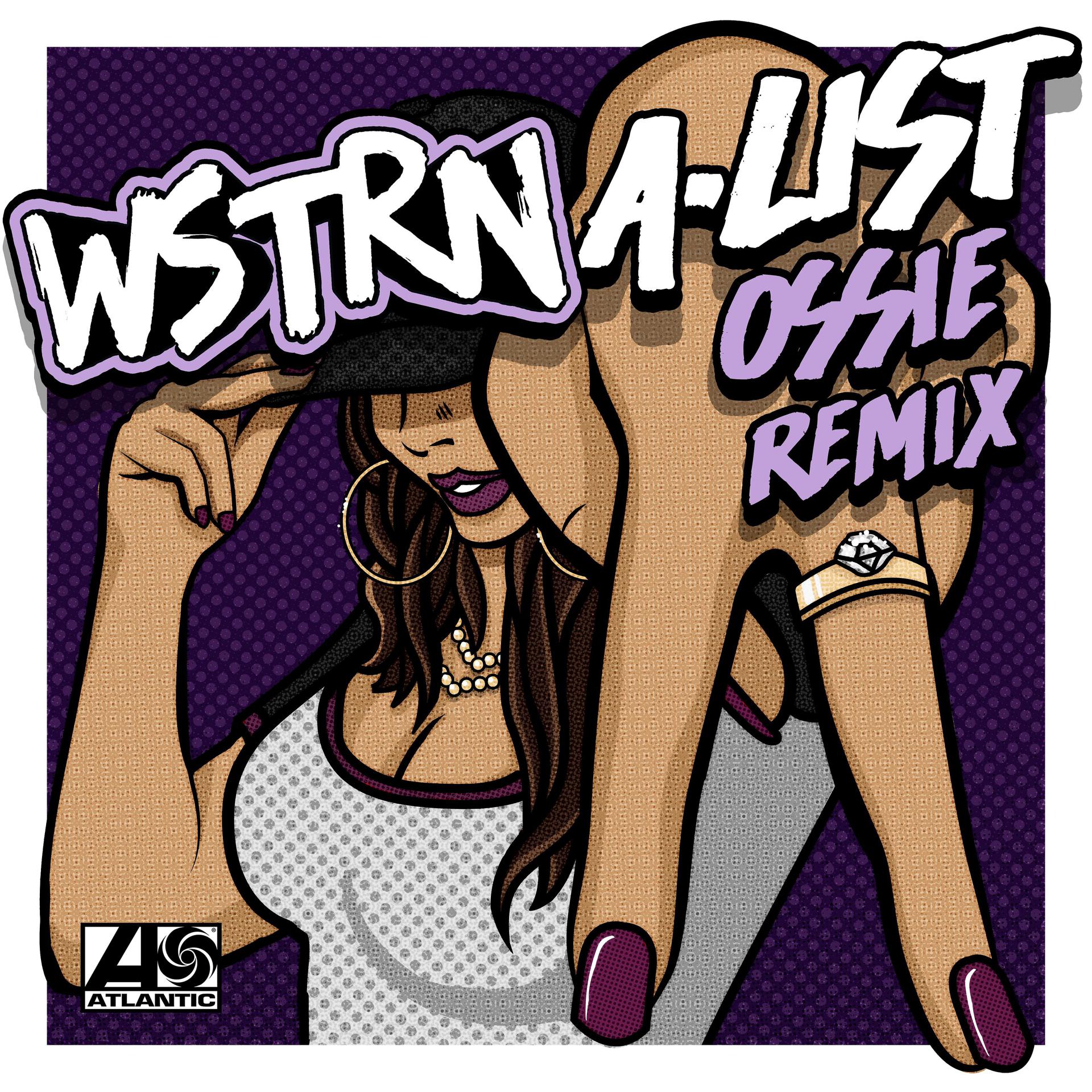 Постер альбома A-List (Ossie Remix)
