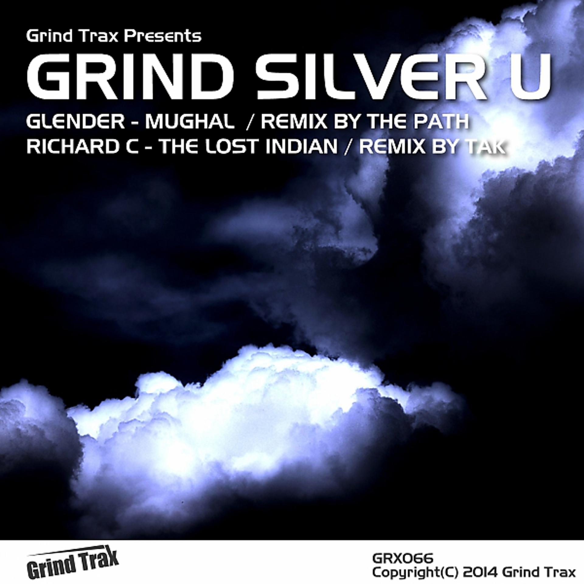 Постер альбома Grind Silver U