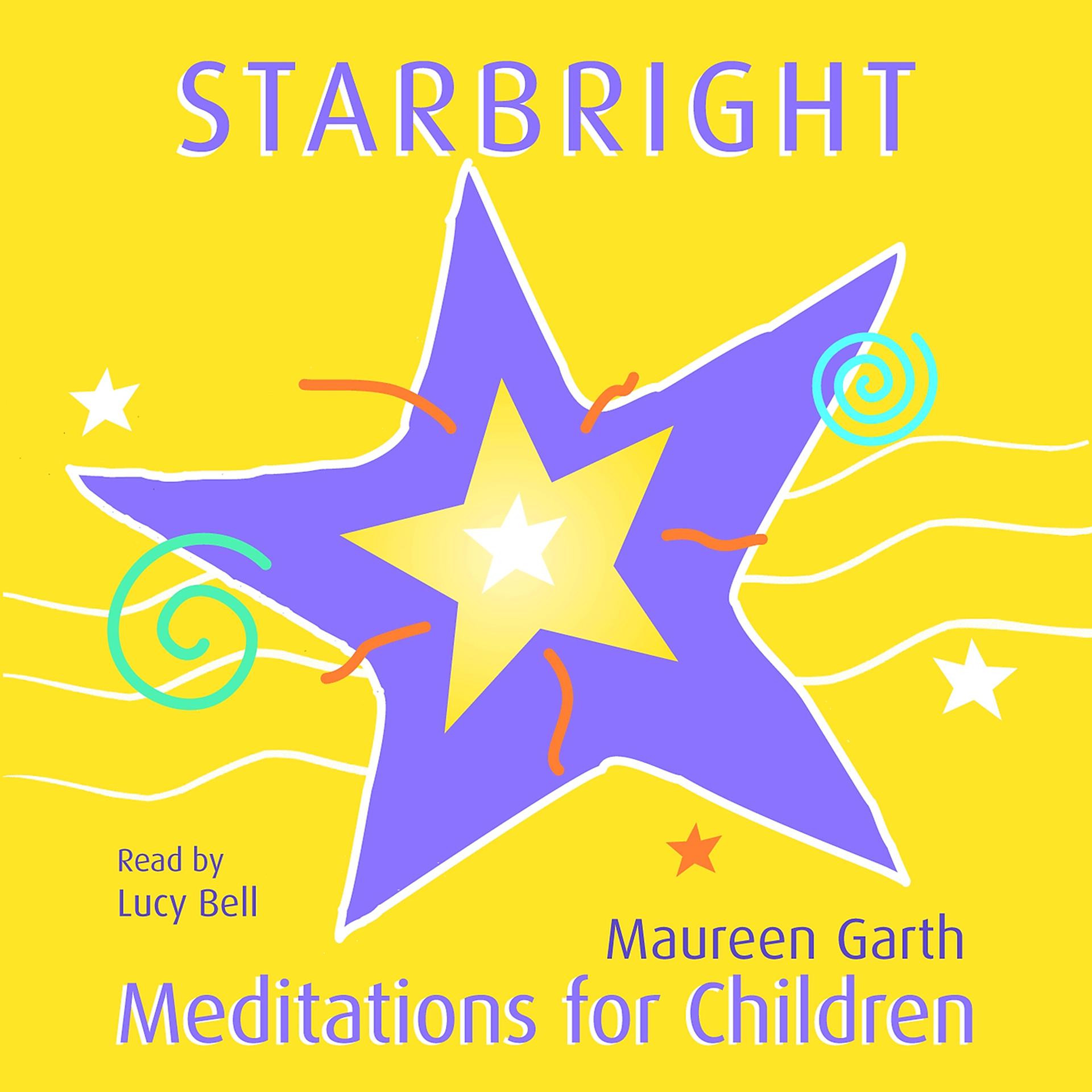 Постер альбома Starbright – Meditations For Children