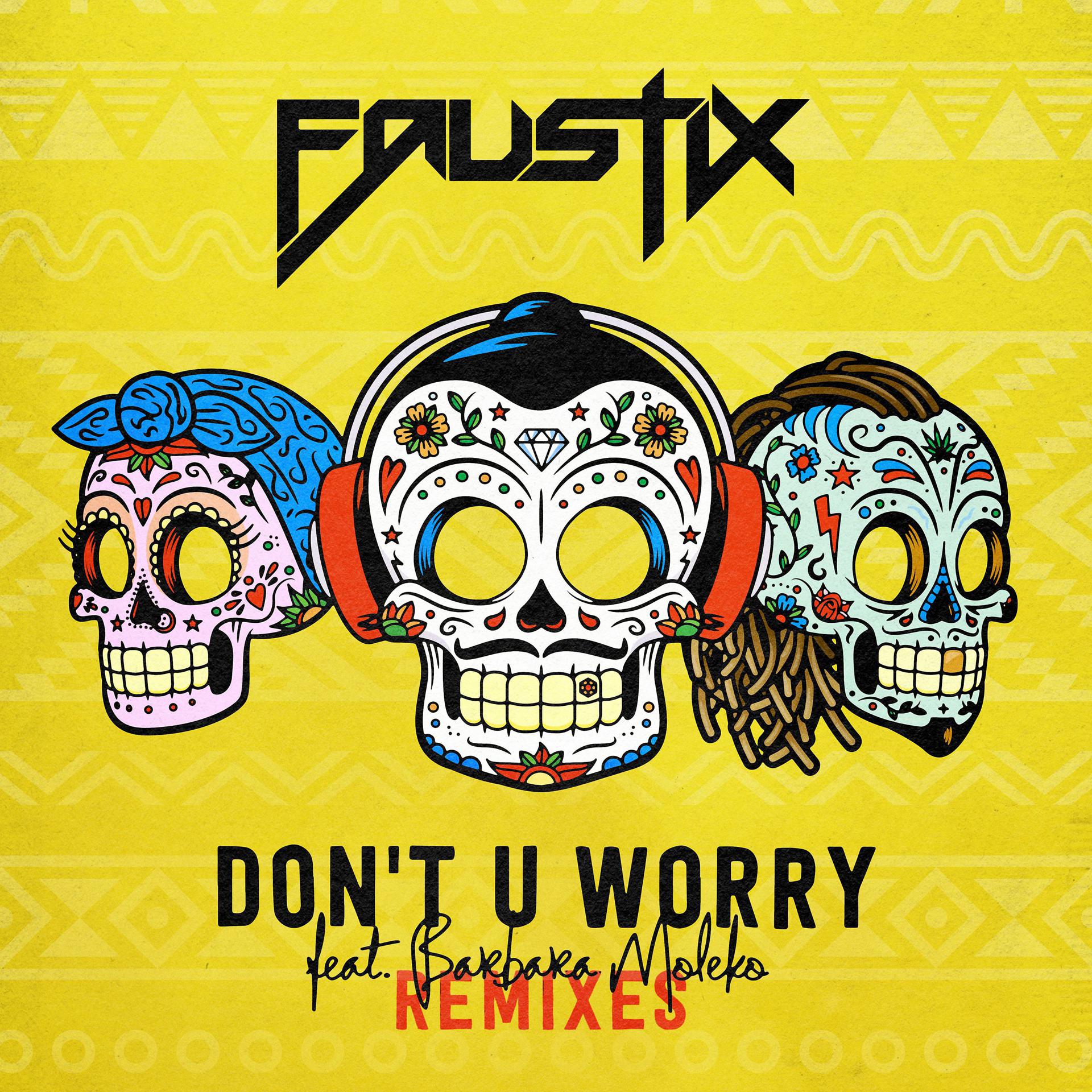 Постер альбома Don't U Worry (feat. Barbara Moleko) [Remixes]