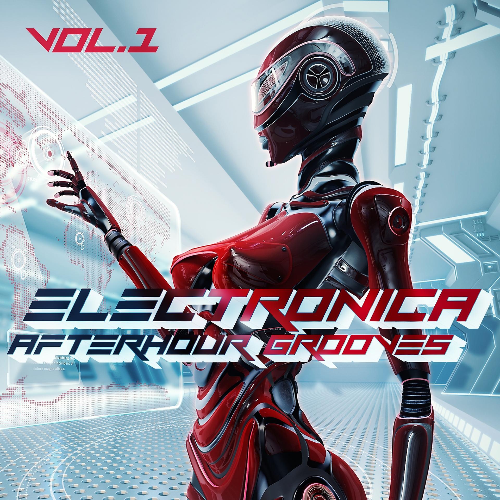 Постер альбома Electronica Afterhour Grooves, Vol.1