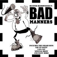 Постер альбома Bad Manners