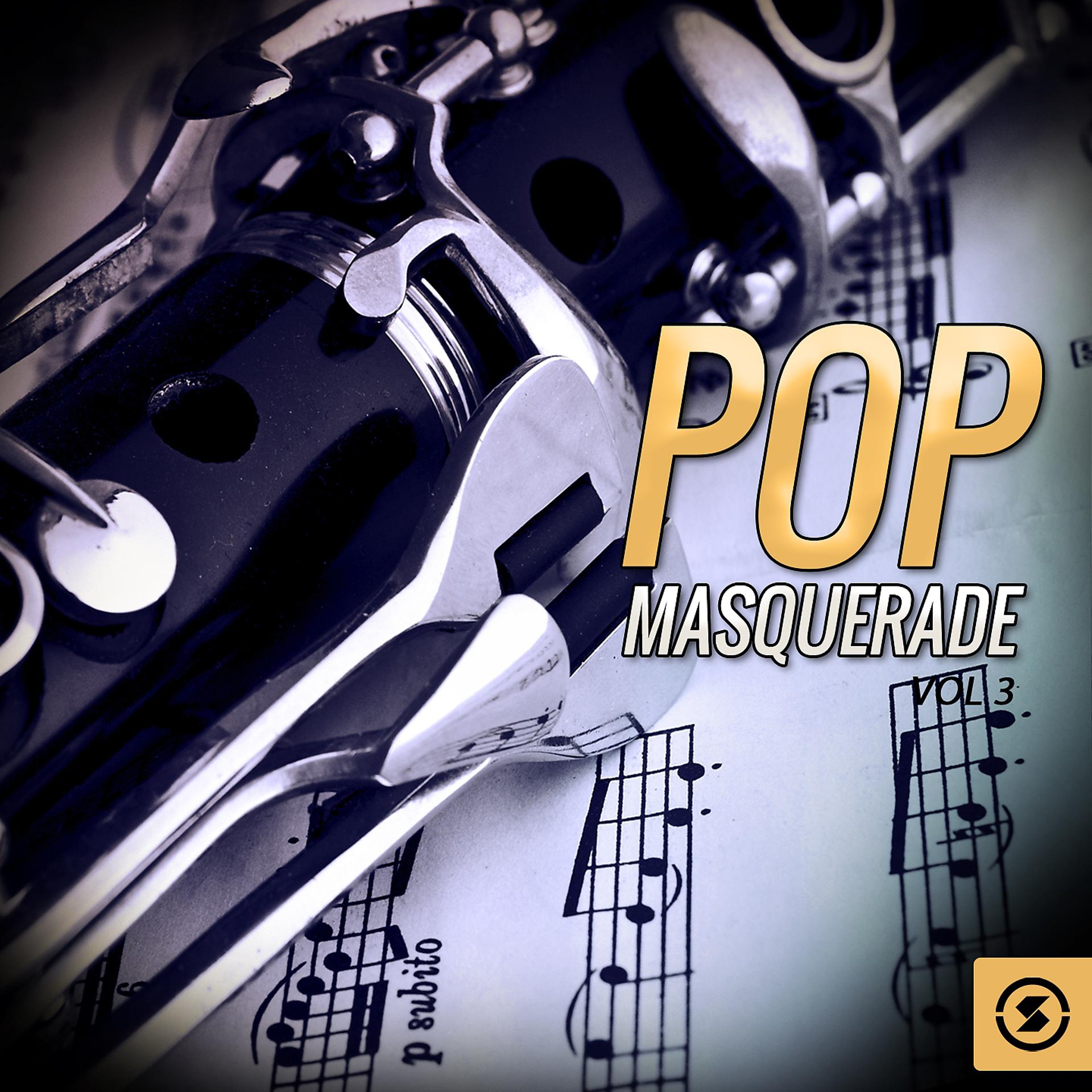 Постер альбома Pop Masquerade, Vol. 3