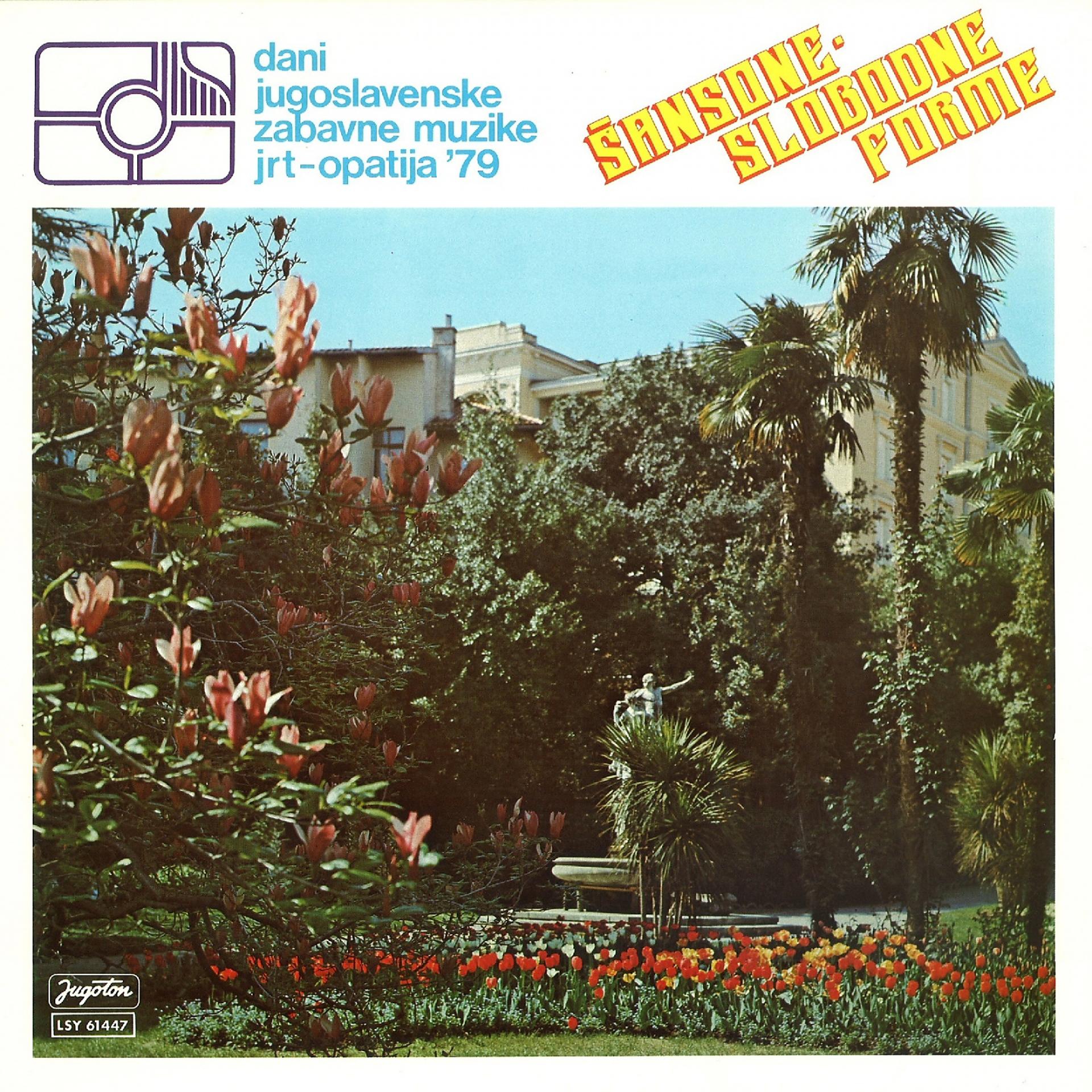 Постер альбома Opatija '79 - Šansone -Slobodne Forme