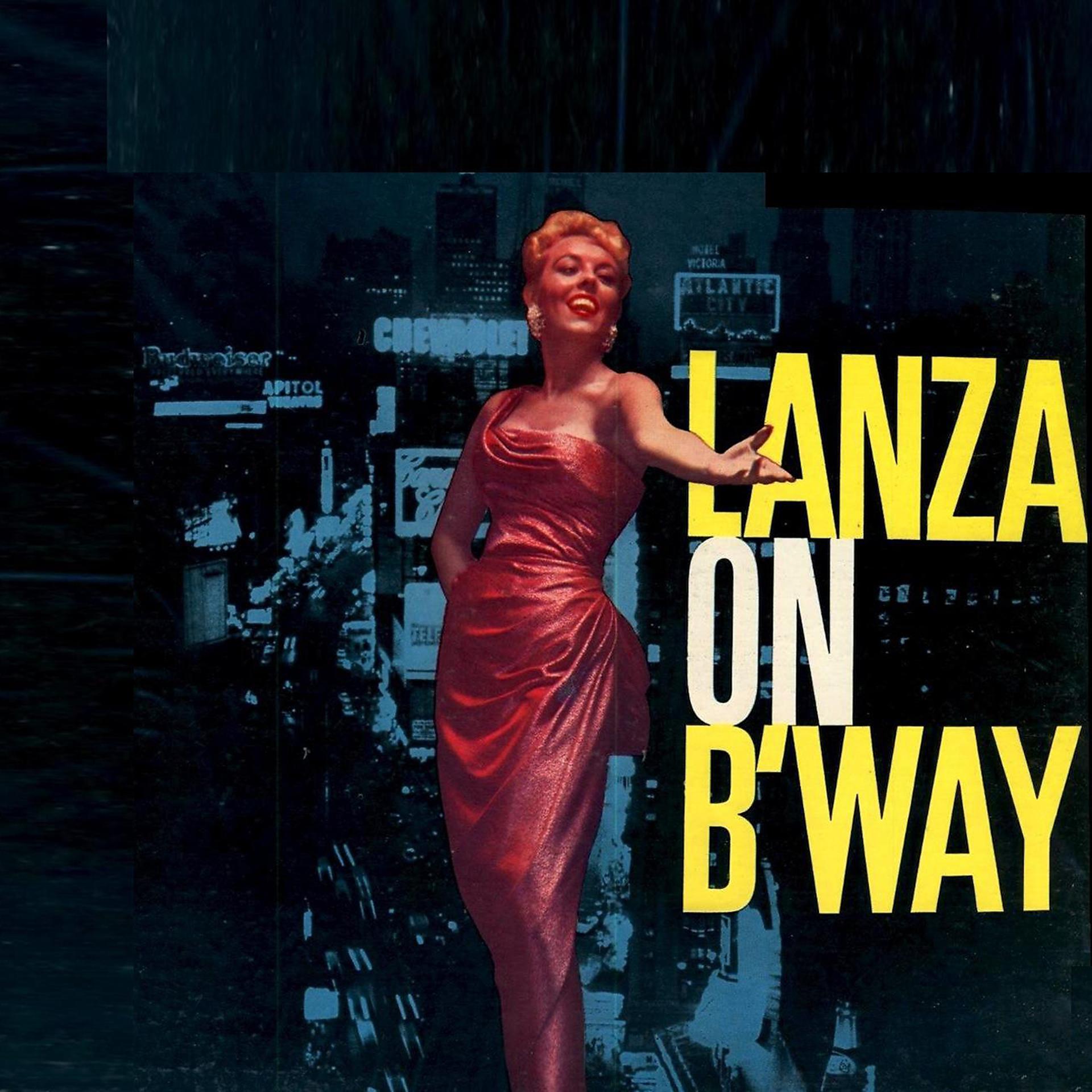 Постер альбома Lanza on B'way