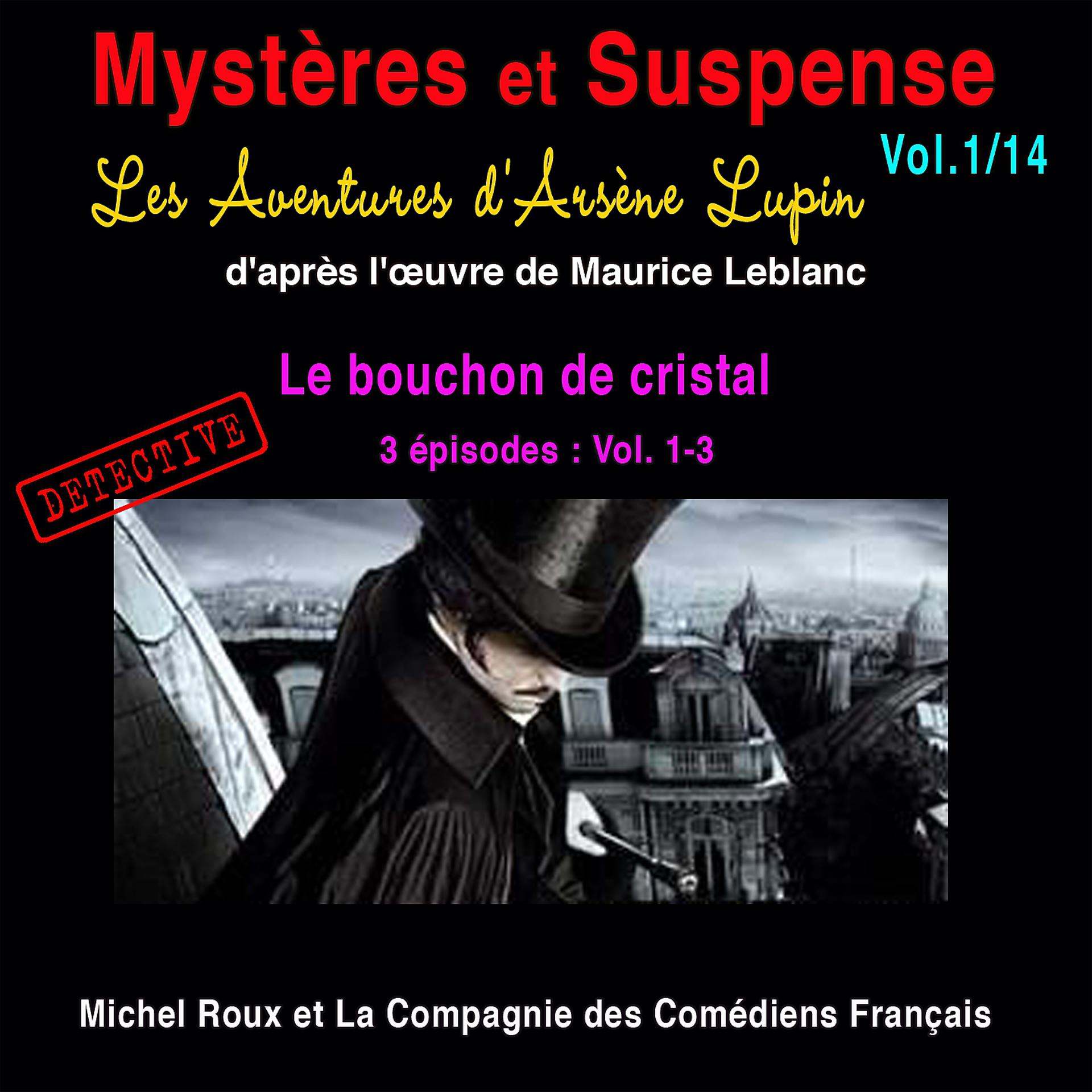 Постер альбома Les aventures d'Arsène Lupin: Le bouchon de cristal