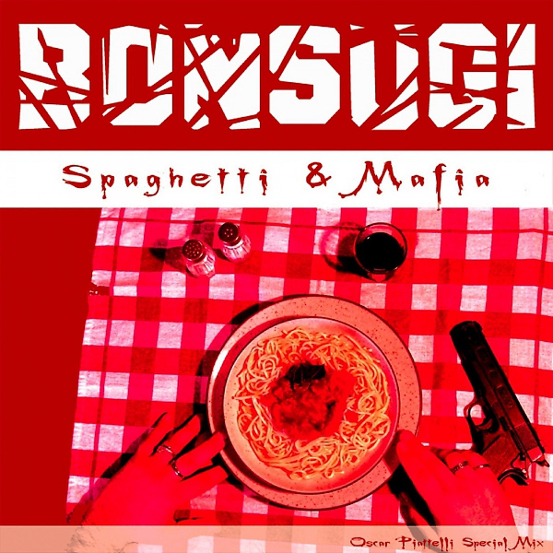 Постер альбома Spaghetti and Mafia