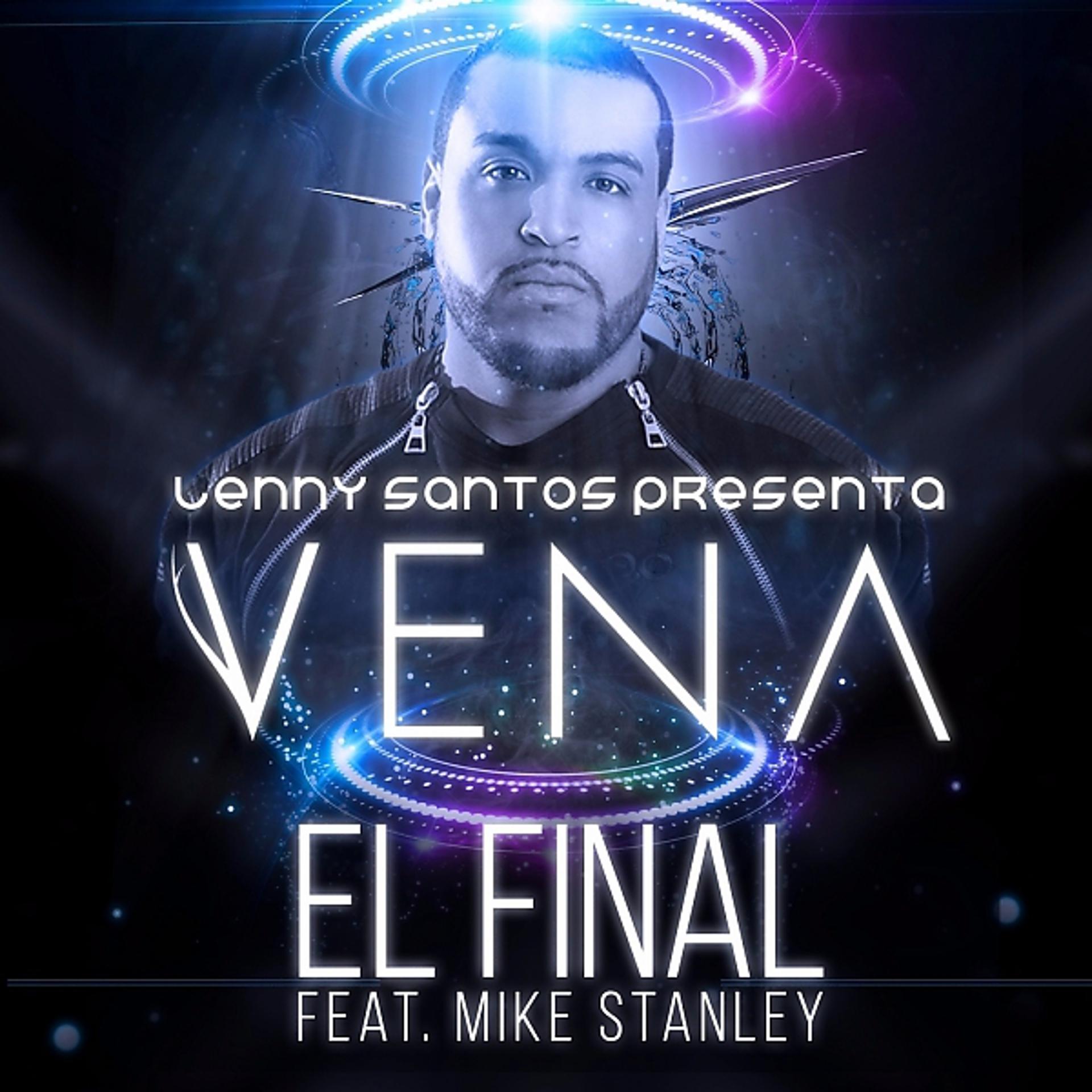 Постер альбома El Final (feat. Mike Stanley)