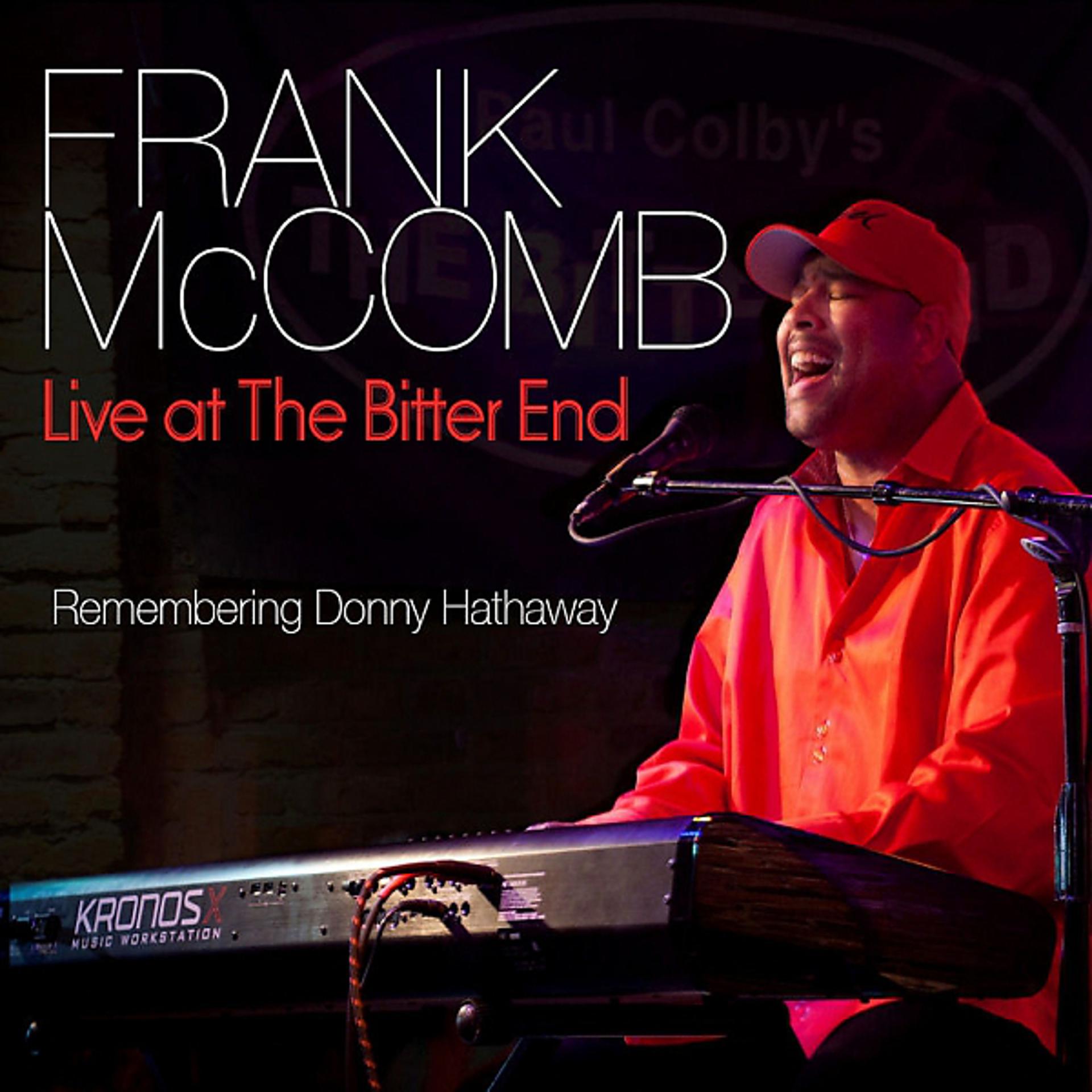 Постер альбома Live At the Bitter End Remembering Donny Hathaway