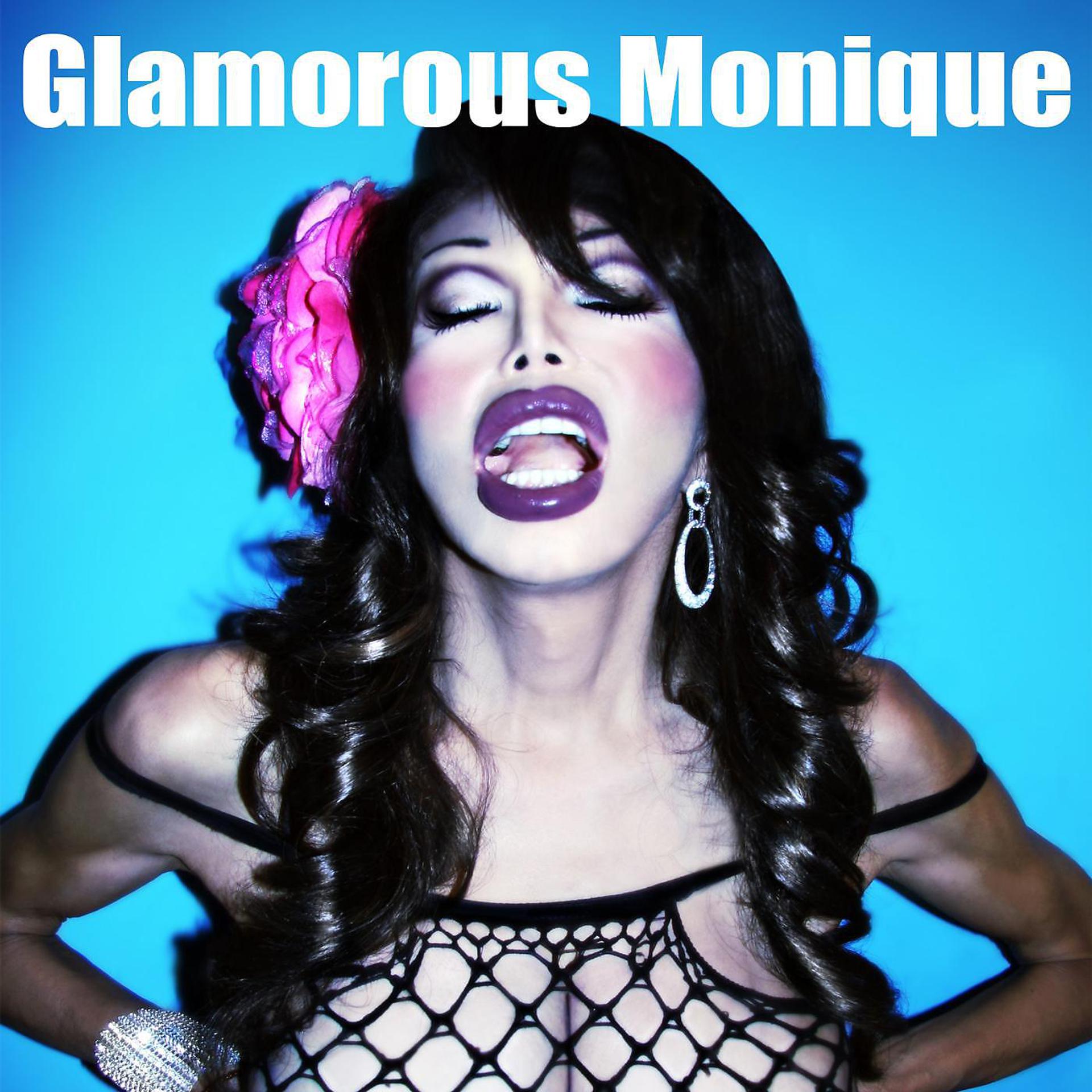 Постер альбома Glamorous Monique