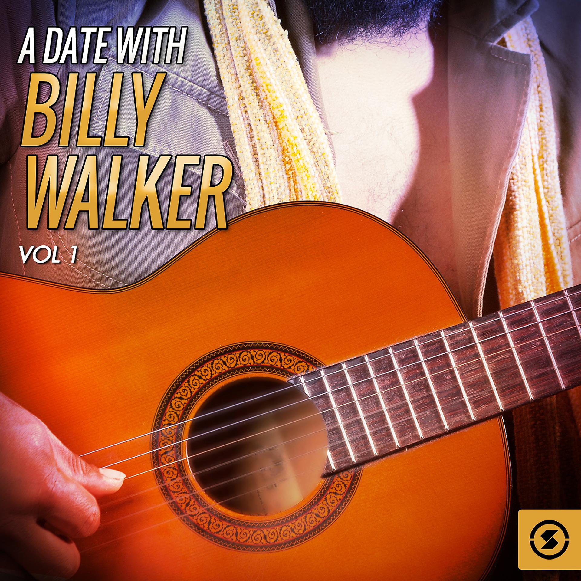 Постер альбома A Date with Billy Walker, Vol. 1