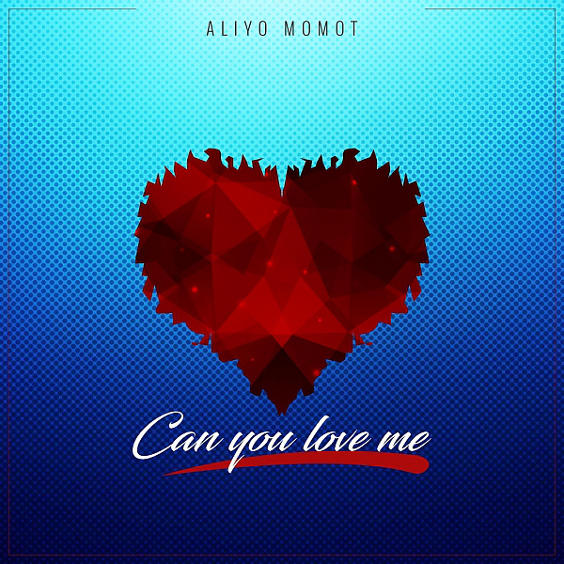 Постер альбома Can You Love Me
