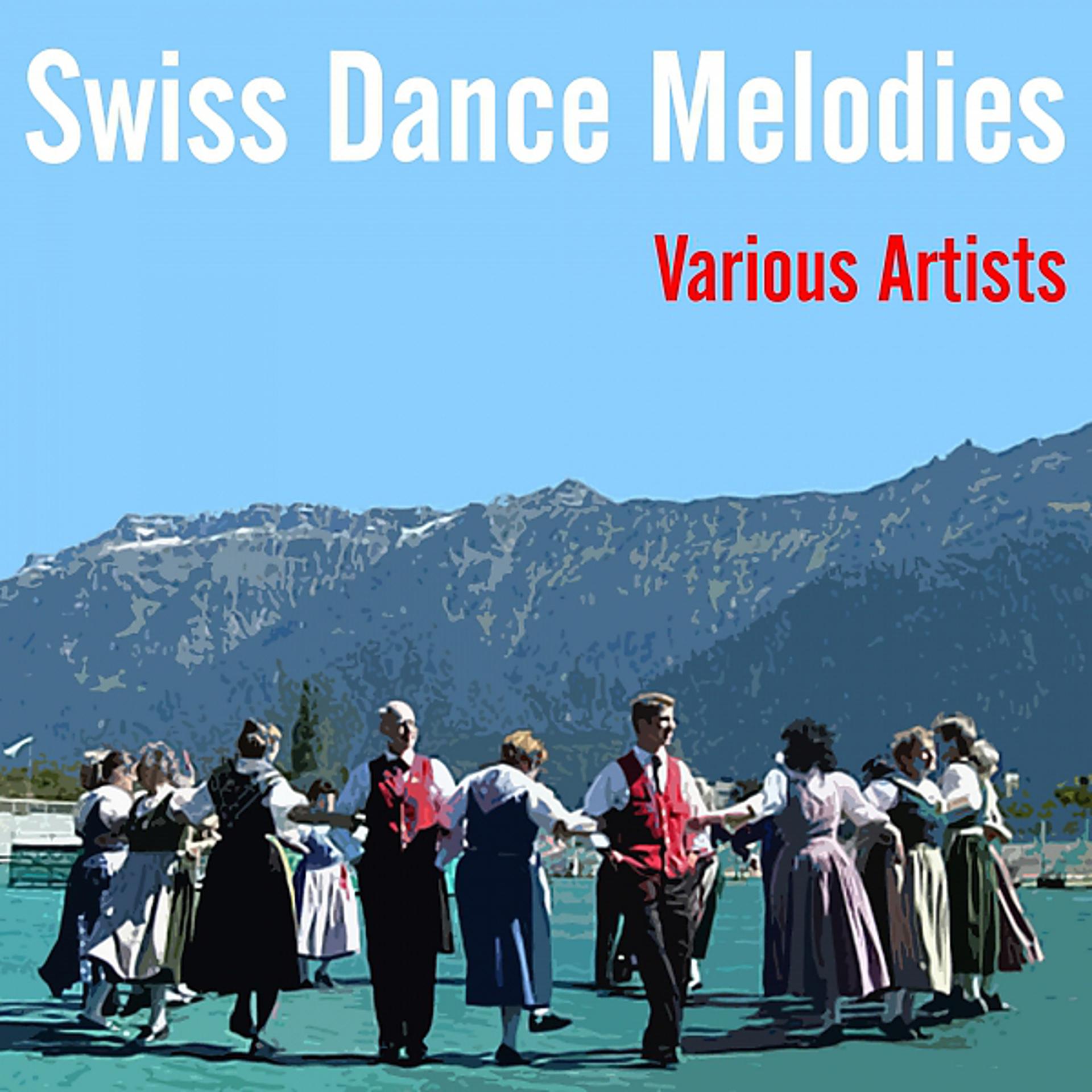 Постер альбома Swiss Dance Melodies