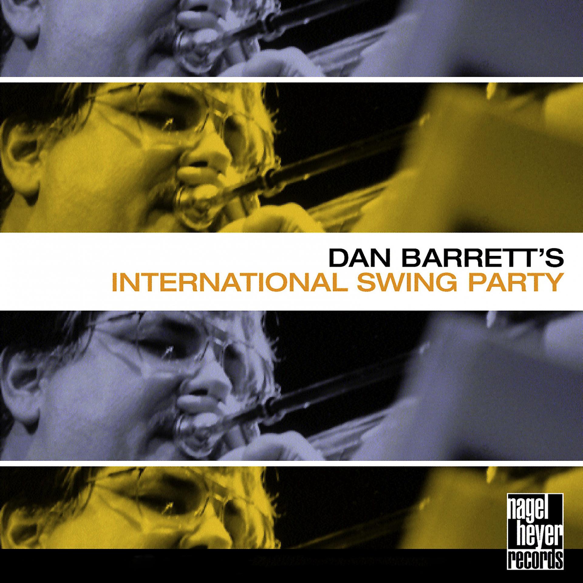 Постер альбома Dan Barrett's International Swing Party
