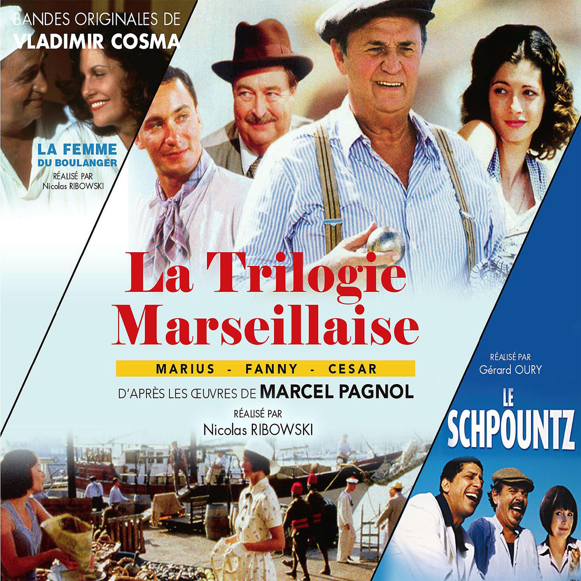 Постер альбома La trilogie marseillaise : Marius - Fanny - César / La femme du boulanger / Le schpountz