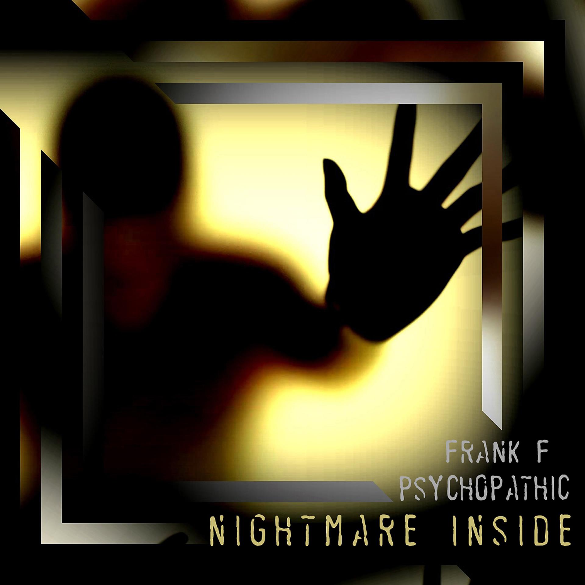 Постер альбома Nightmare Inside