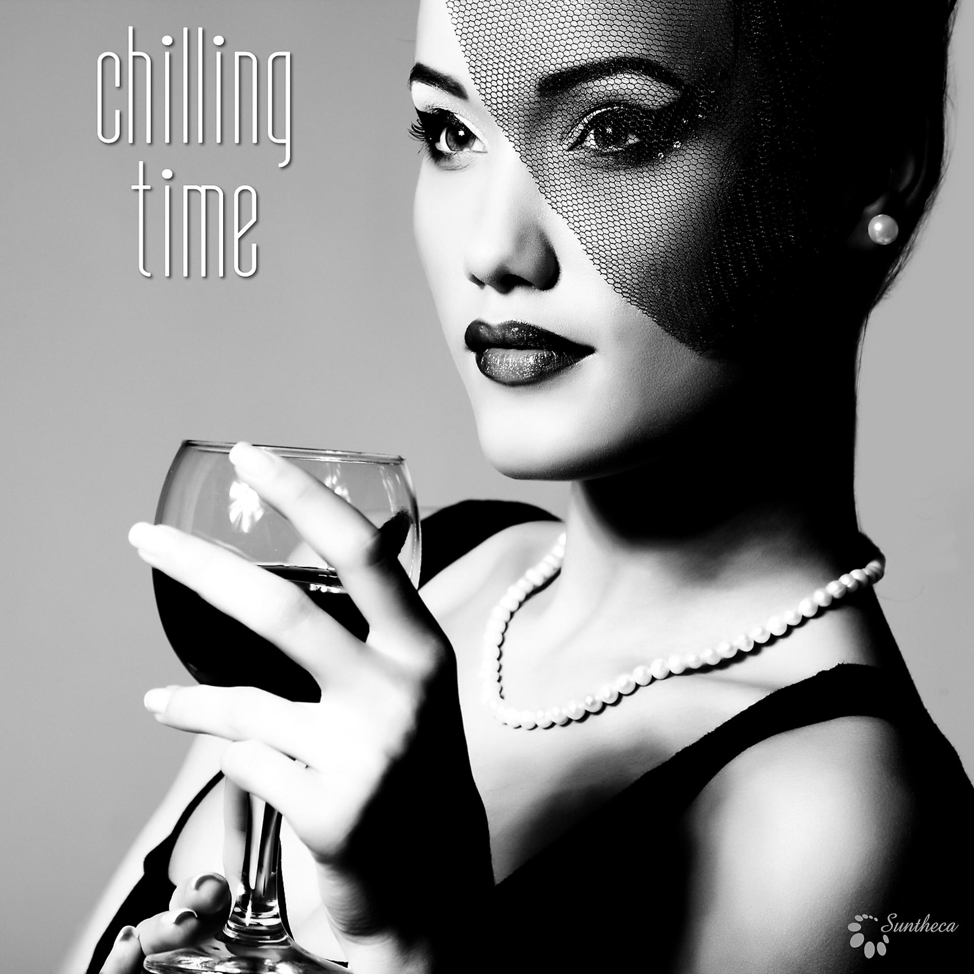 Постер альбома Chilling Time