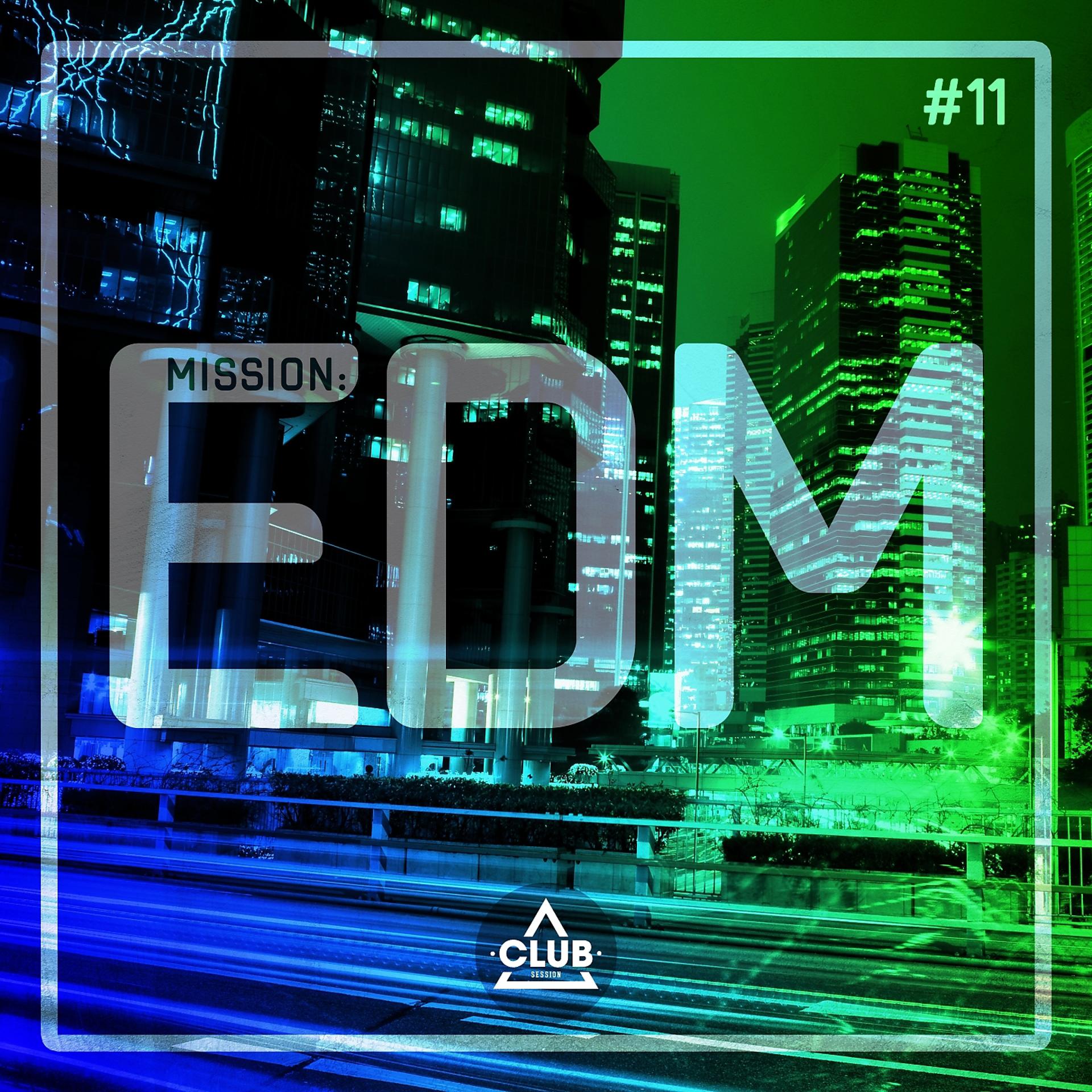 Постер альбома Mission EDM, Vol. 11