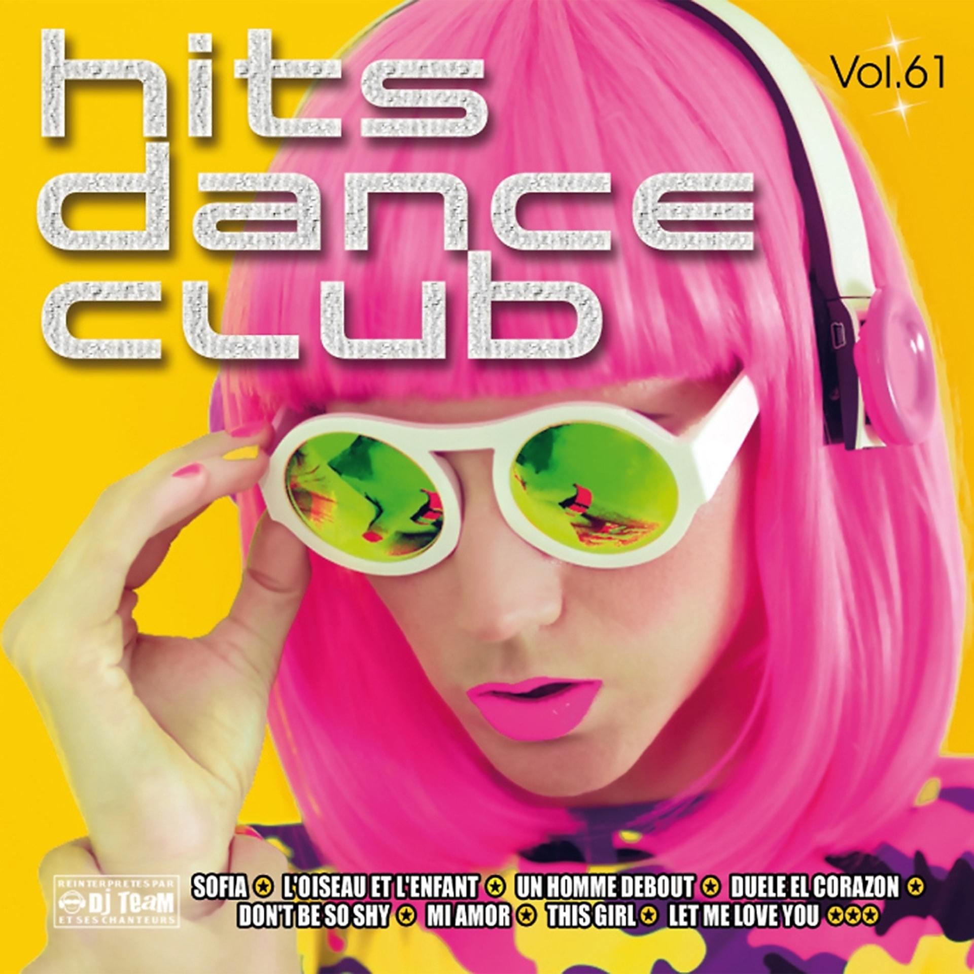 Постер альбома Hits Dance Club, Vol. 61