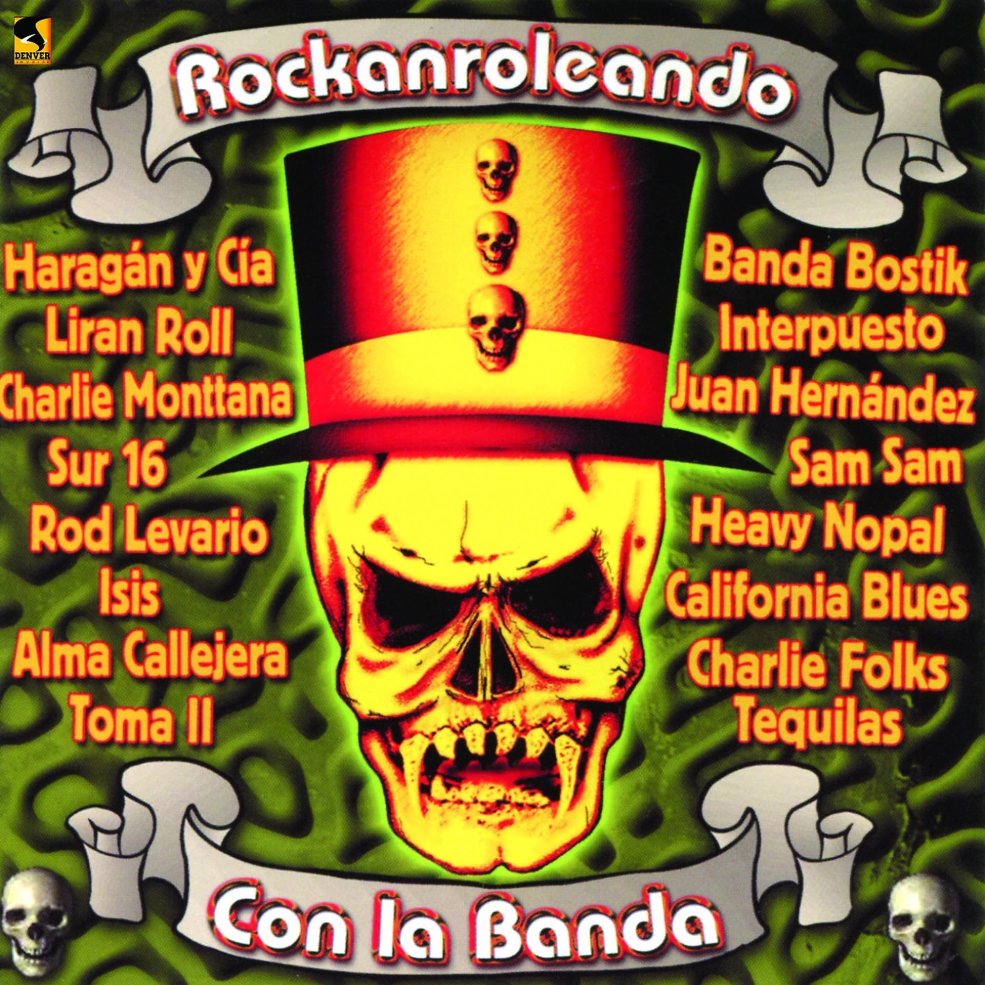 Постер альбома Rockanroleando Con la Banda