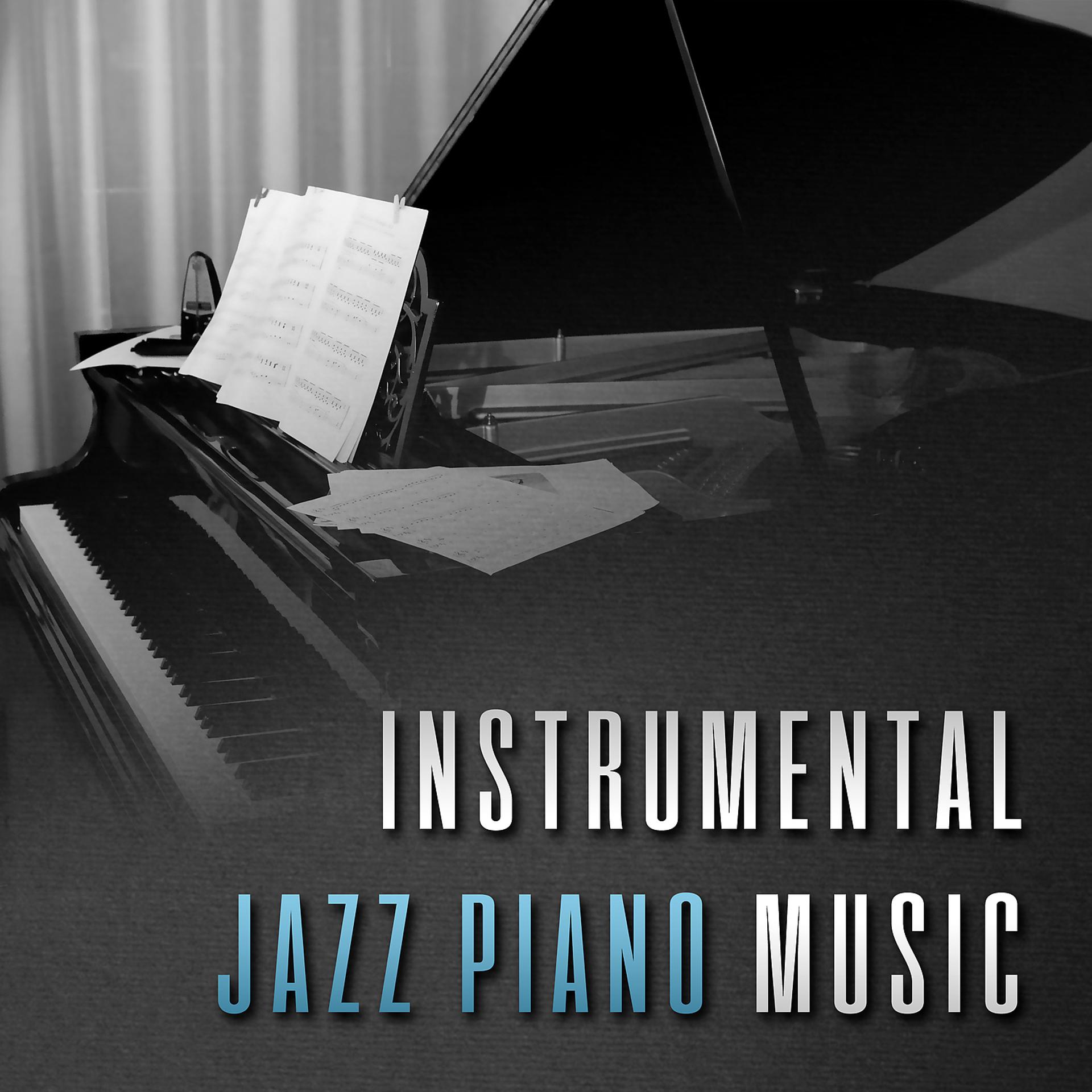 Постер альбома Instrumental Jazz Piano Music