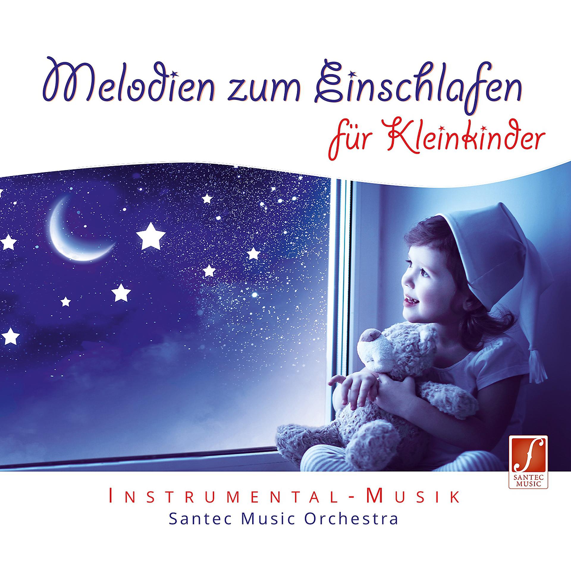Постер альбома Melodien zum Einschlafen für Kleinkinder (Melodies to Soothe Toddlers to Sleep)