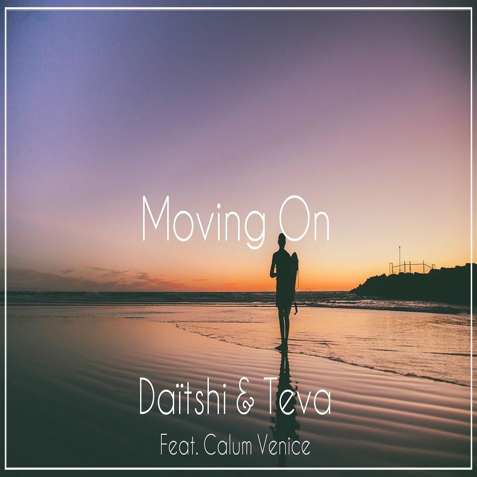 Постер альбома Moving On (feat. Calum Venice)