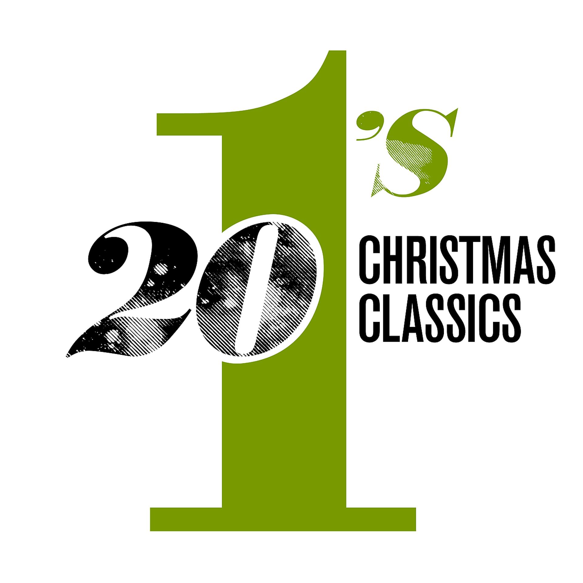 Постер альбома 20 #1's: Christmas Classics