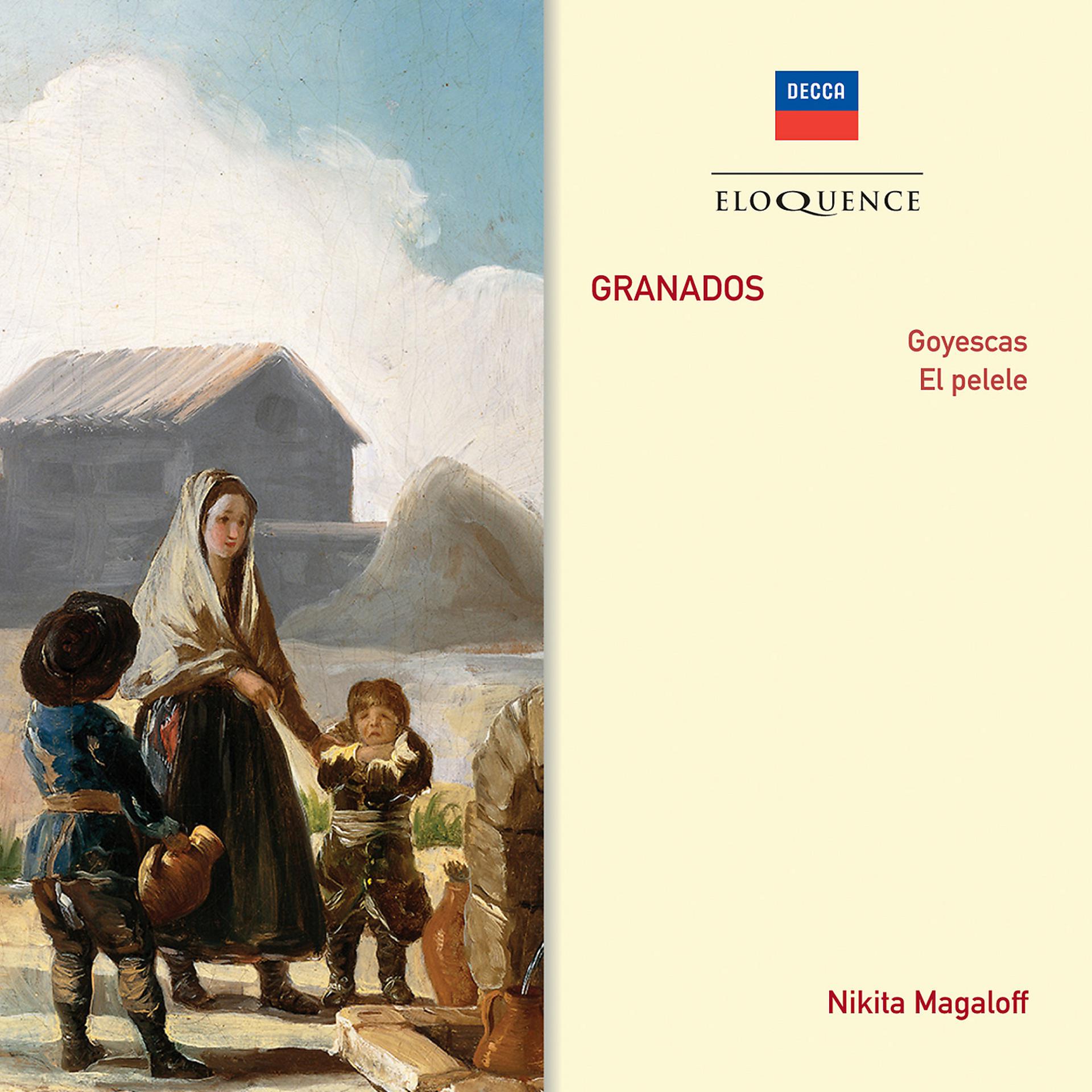 Постер альбома Granados: Goyescas, El pelele