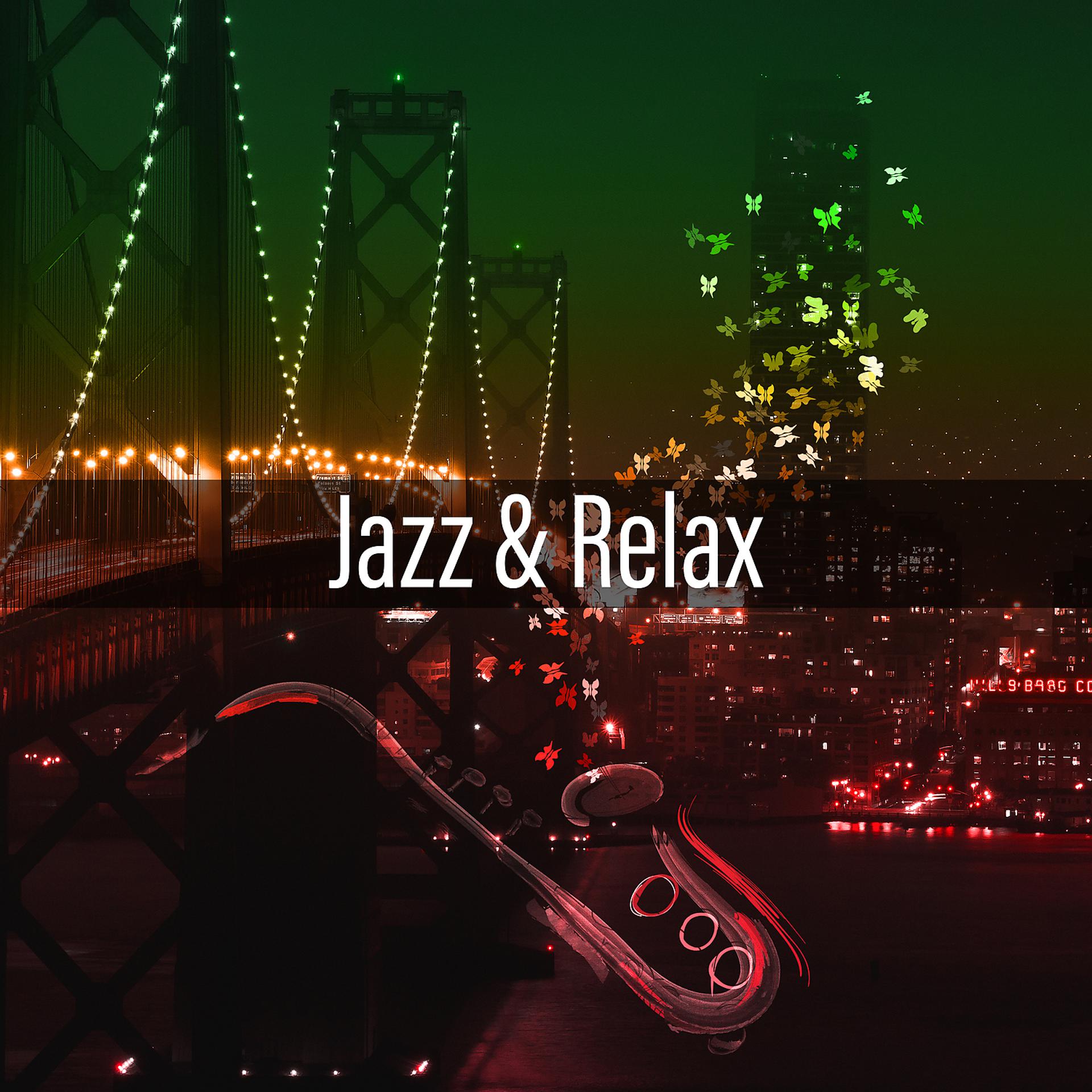 Постер альбома Jazz & Relax