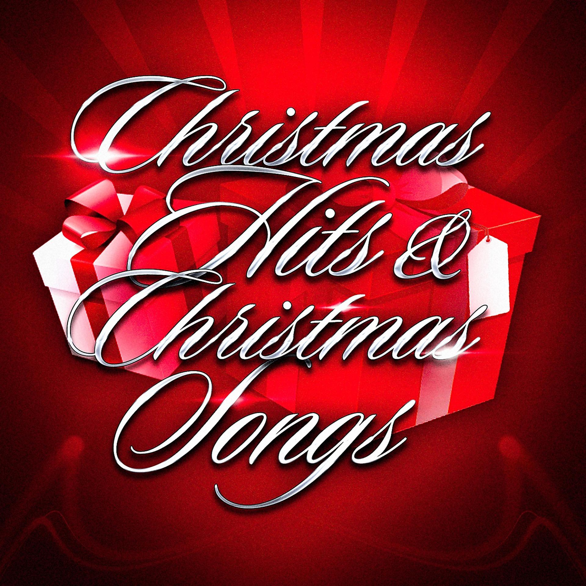 Постер альбома Christmas Hits & Christmas Songs