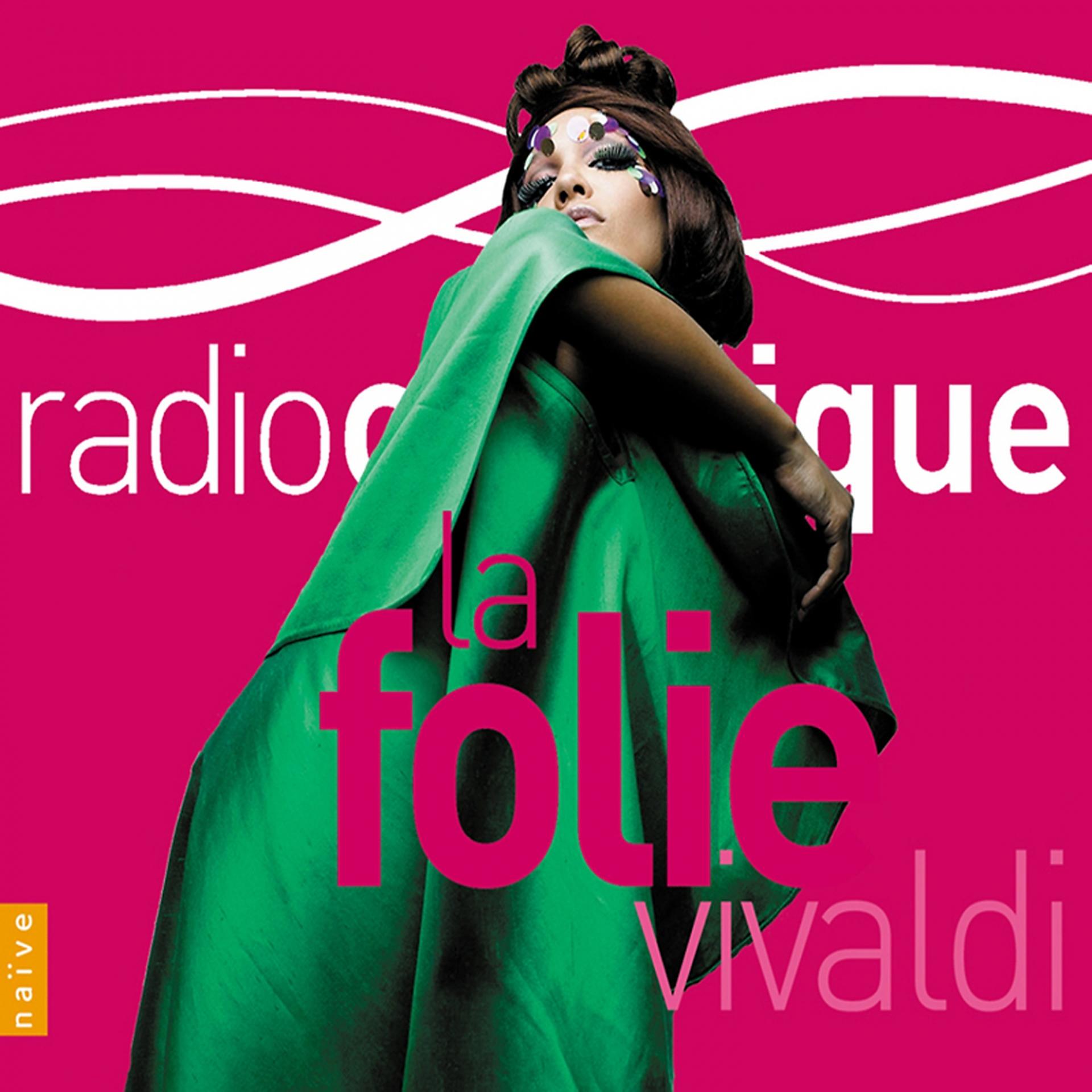 Постер альбома La Folie Vivaldi (Radio Classique)