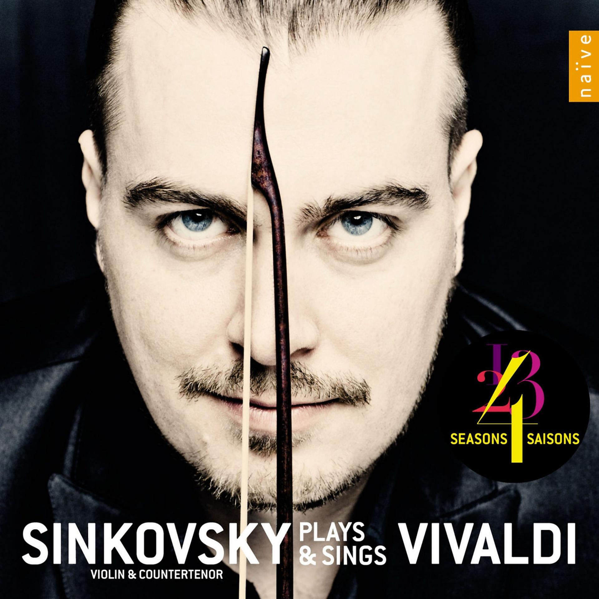 Постер альбома Sinkovsky Plays and Sings Vivaldi