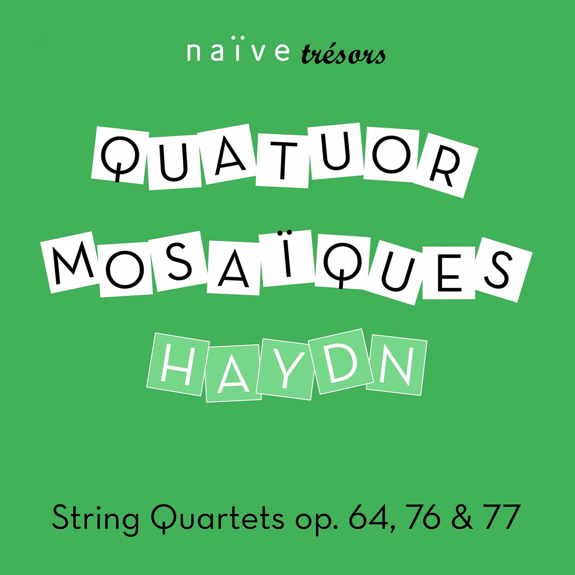 Постер альбома Haydn: String Quartets Op. 64, 76 & 77
