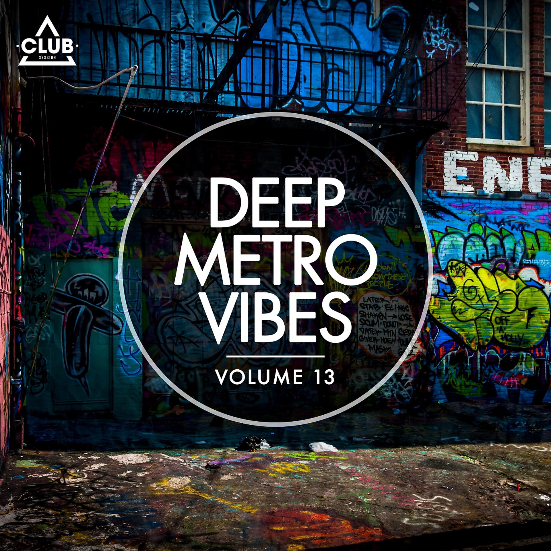 Постер альбома Deep Metro Vibes, Vol. 13