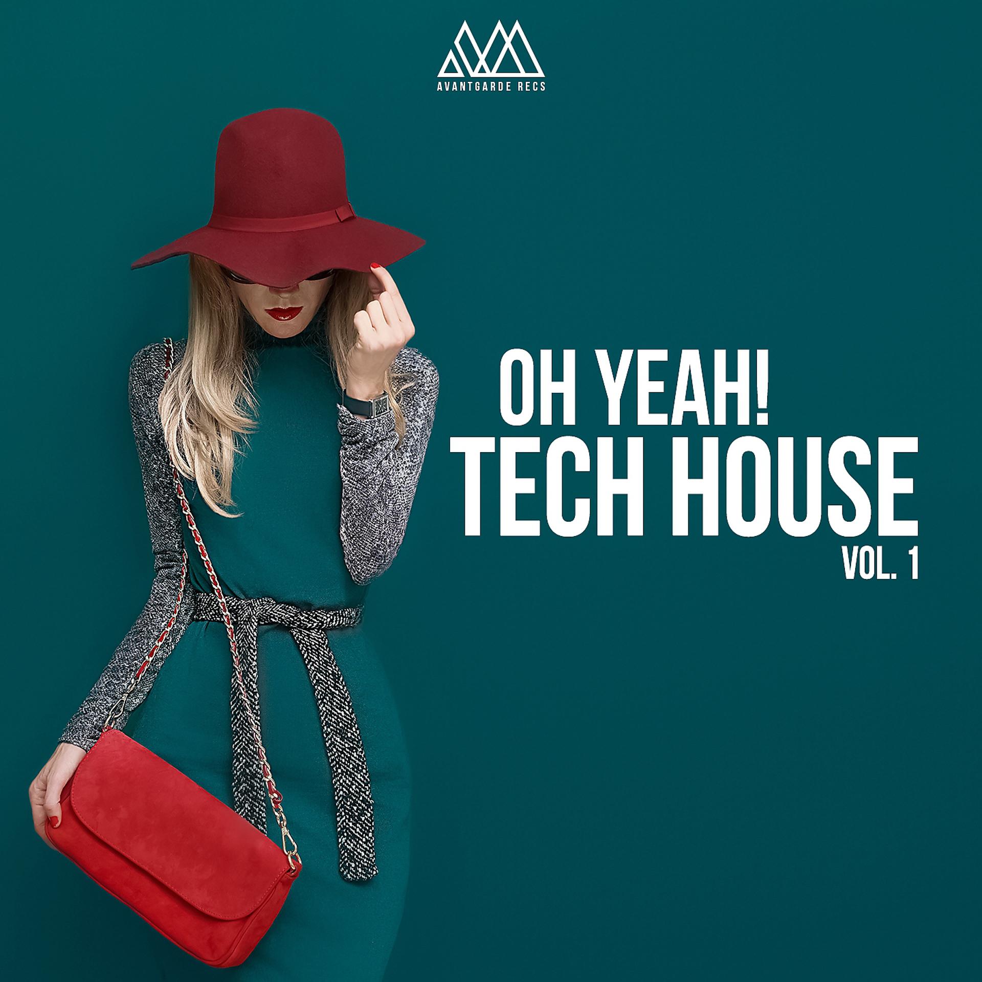 Постер альбома Oh Yeah, Tech House, Vol. 1