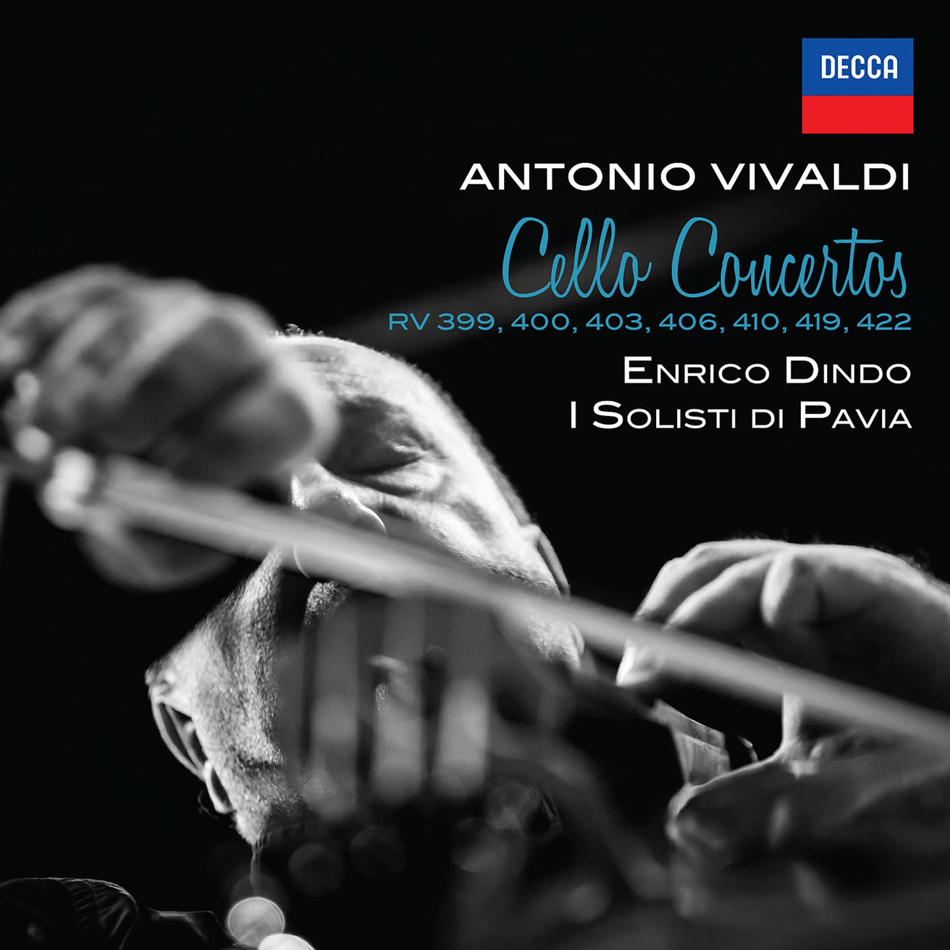 Постер альбома Vivaldi: Cello Concertos RV 399, 400, 403, 406, 410, 419, 422