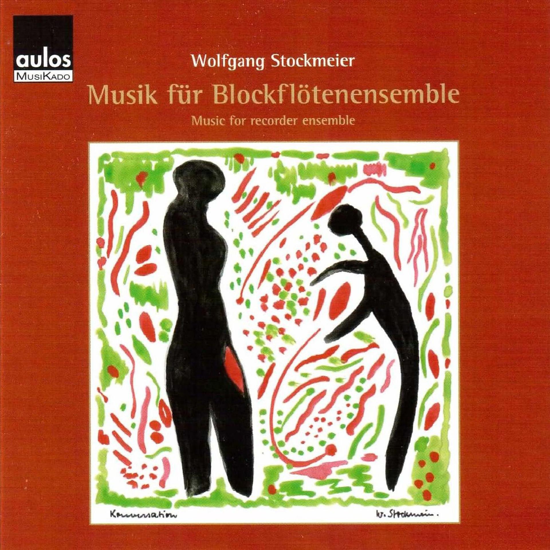 Постер альбома Stockmeier: Musik für Blockflötenensemble