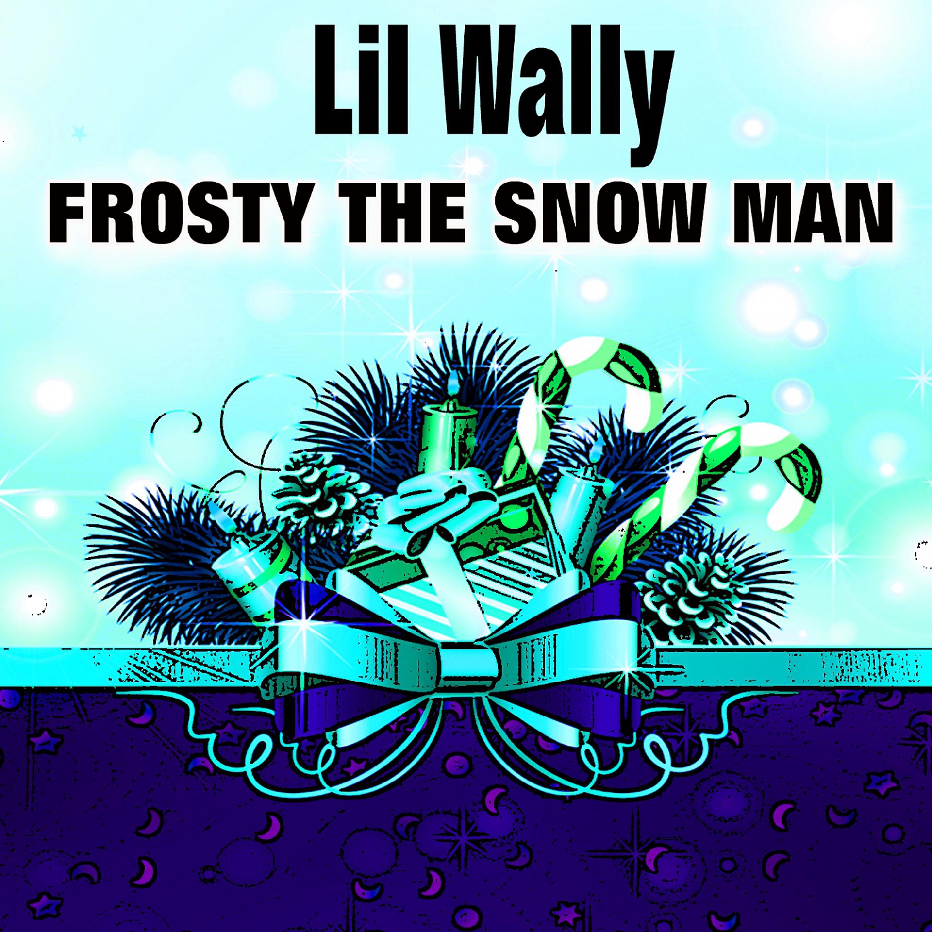 Постер альбома Frosty the Snow Man