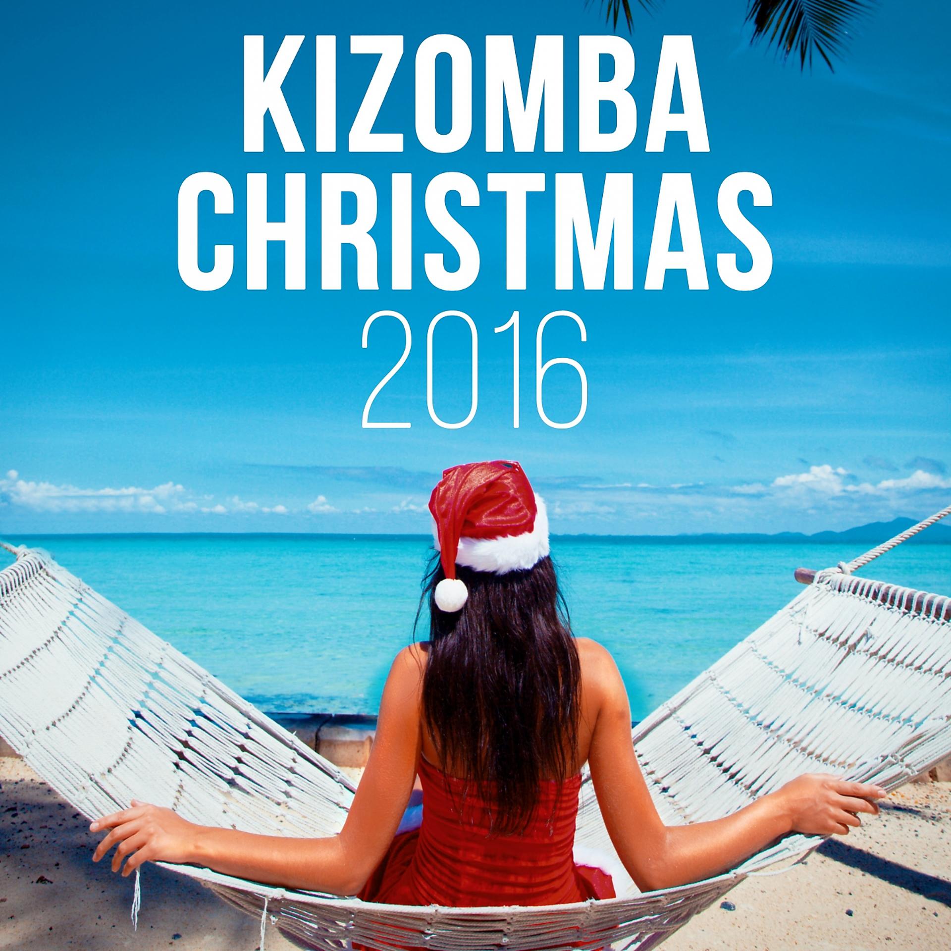 Постер альбома Kizomba Christmas 2016