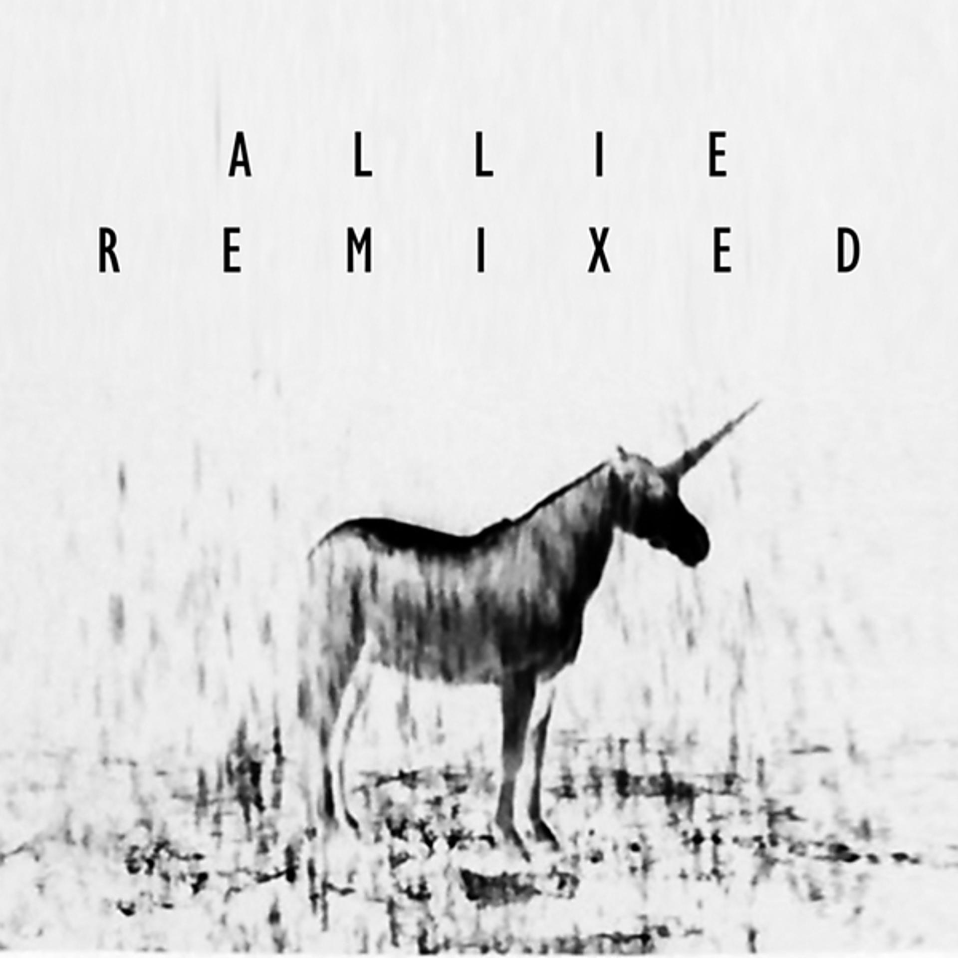 Постер альбома Allie Remixed