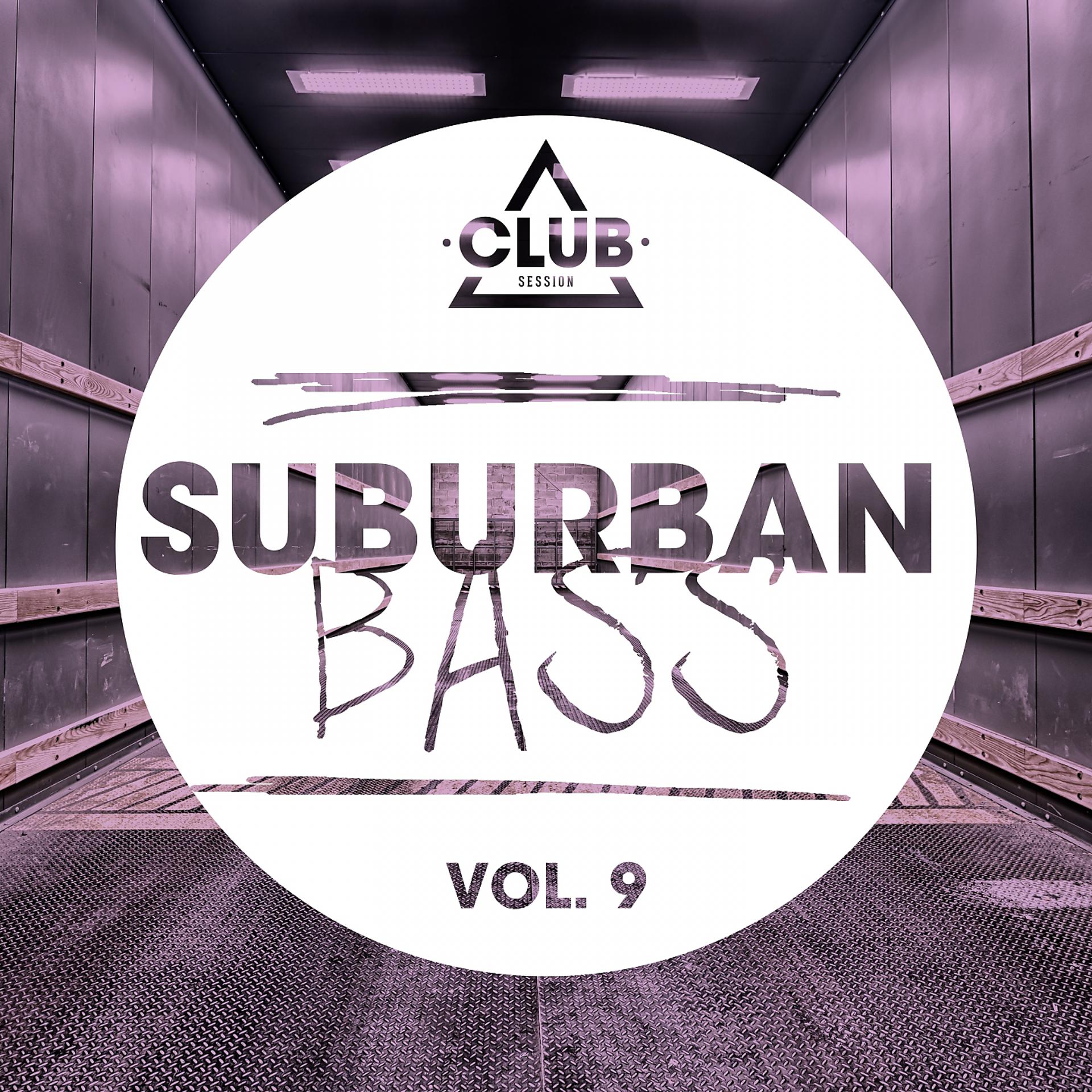 Постер альбома Suburban Bass, Vol. 9