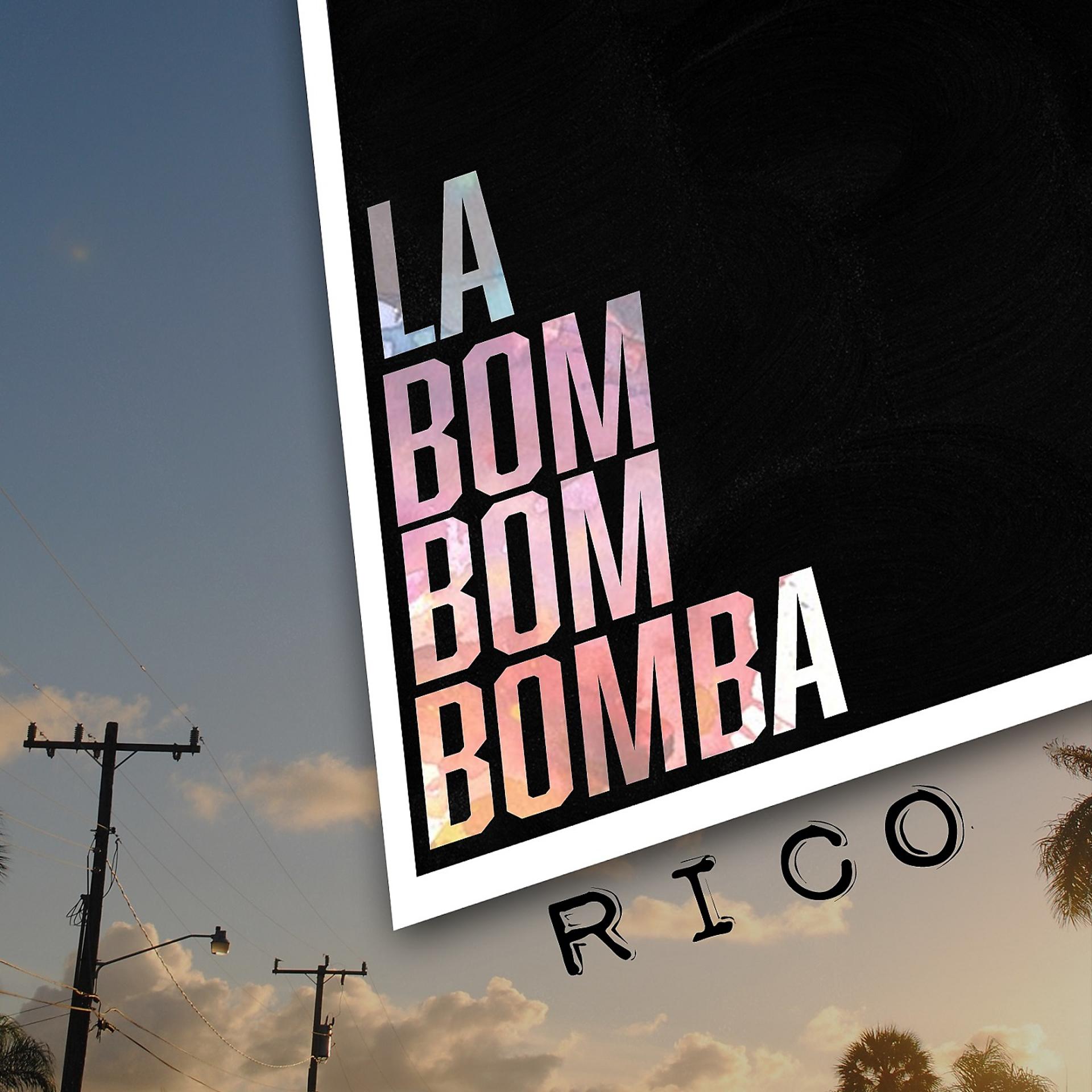 Постер альбома La Bom Bom Bomba