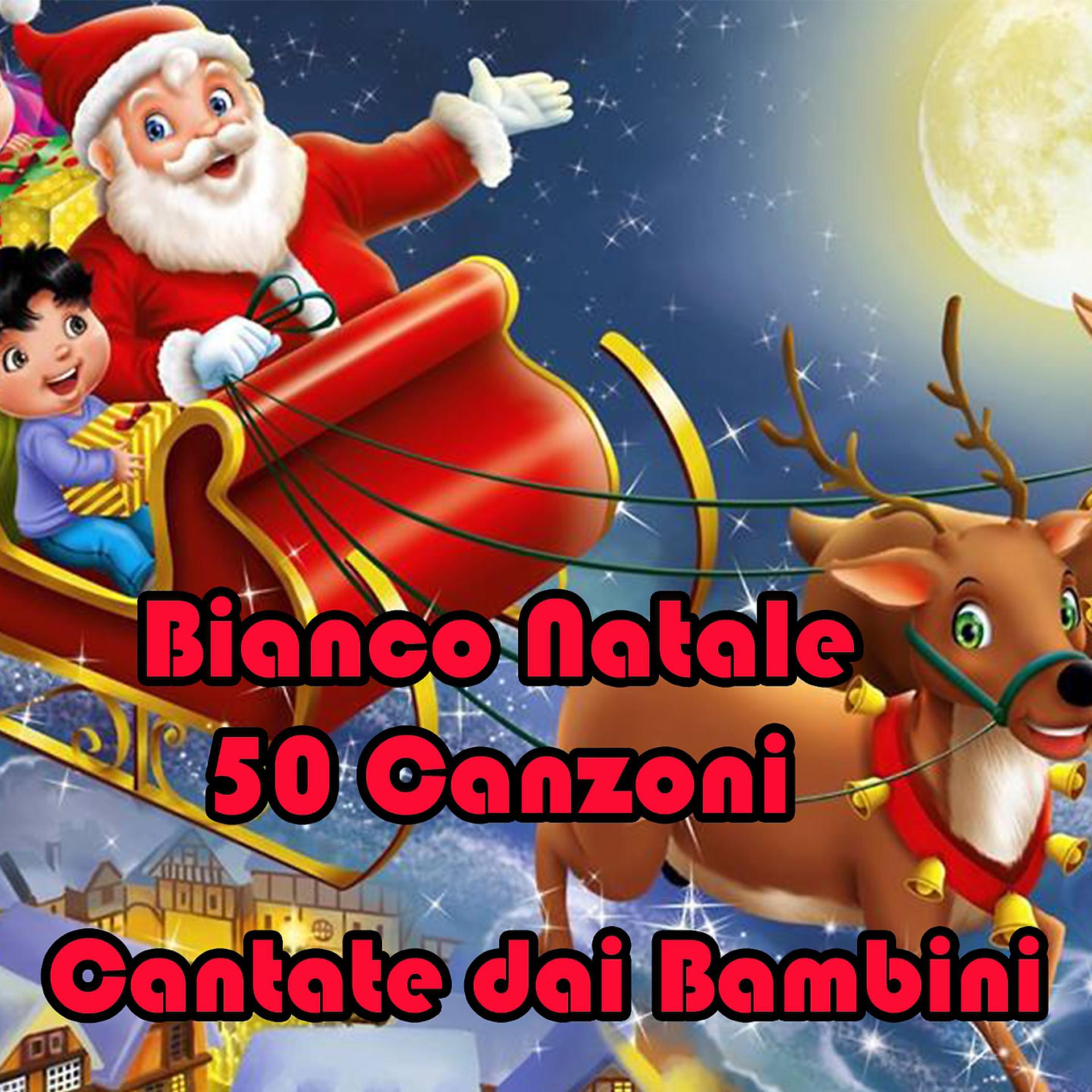 Постер альбома Bianco Natale 50 Canzoni Cantate Dai Bambini