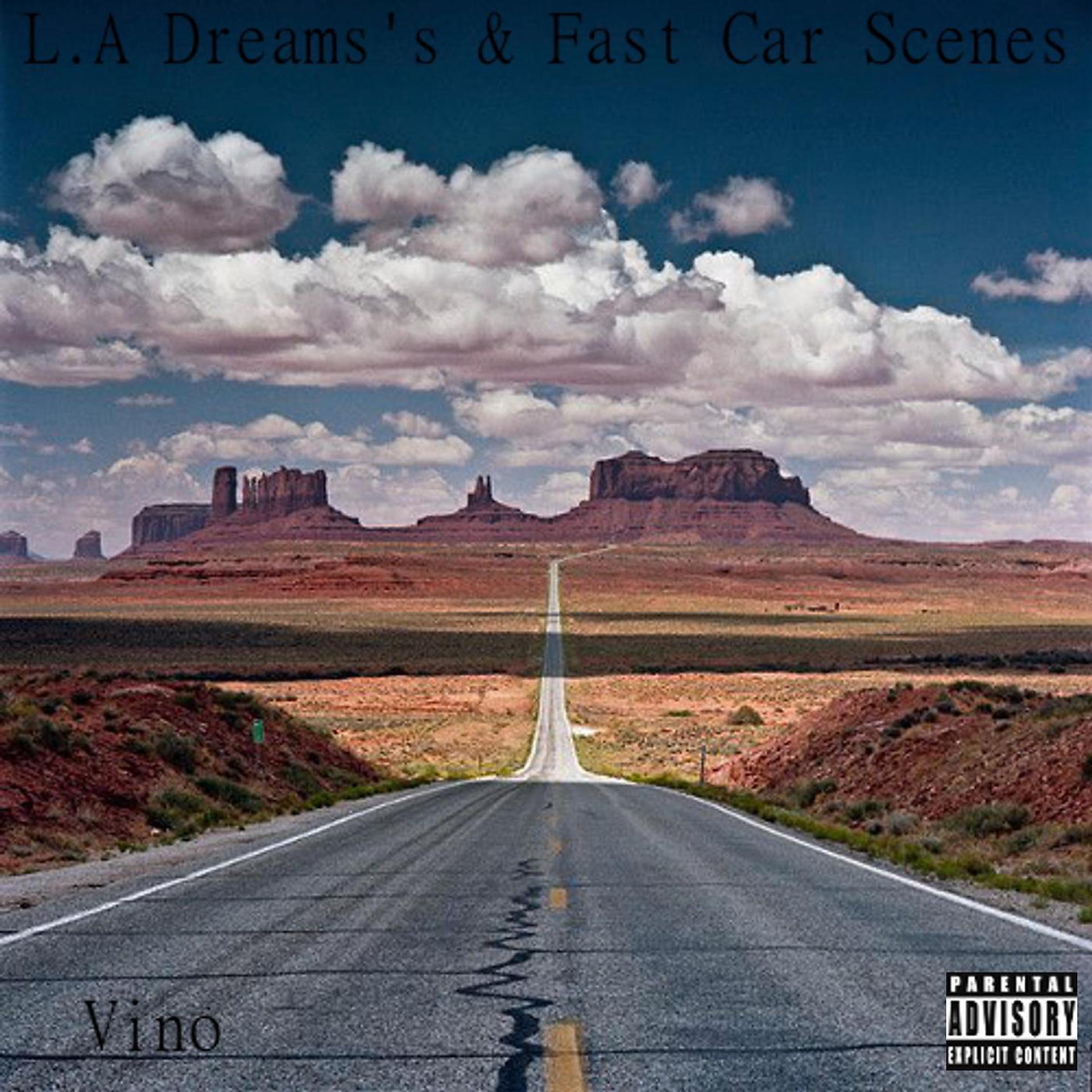 Постер альбома L.A Dream's & Fast Car Scene's