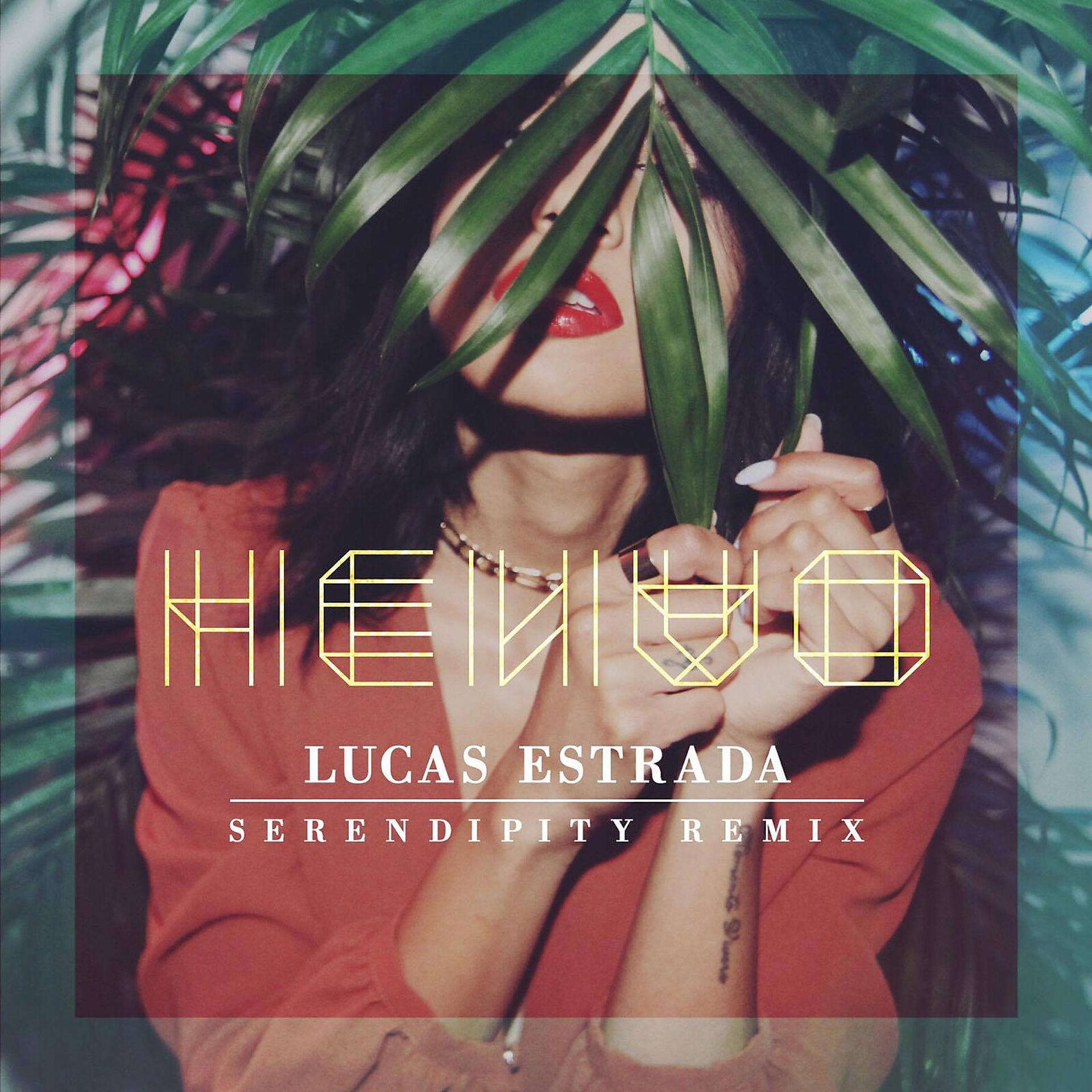 Постер альбома Serendipity (Lucas Estrada Remix)