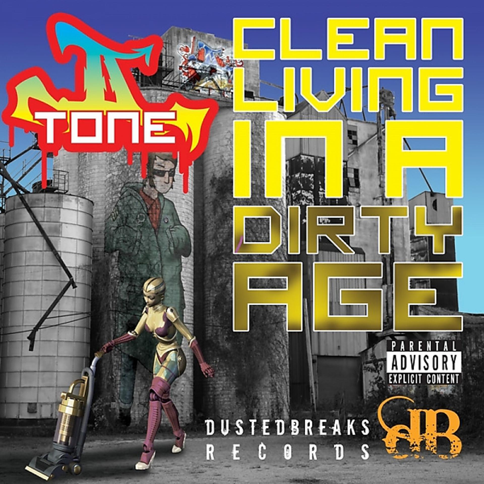 Постер альбома Clean Living In A Dirty Age